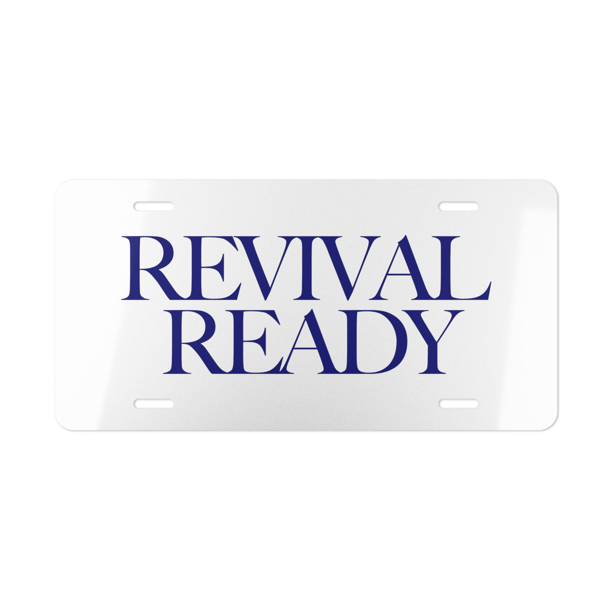 Revival Ready - Vanity Plate