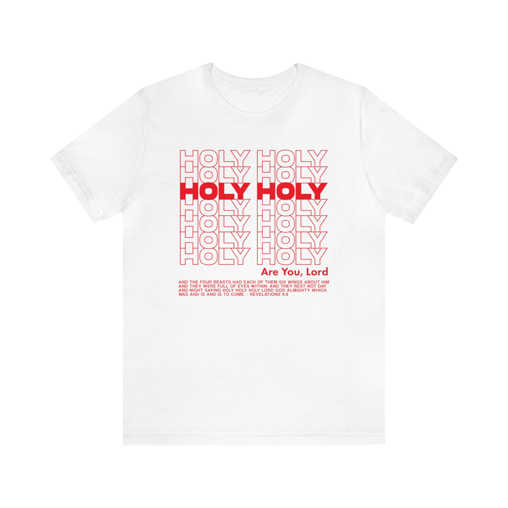 Holy Holy Holy - Short Sleeve Tee