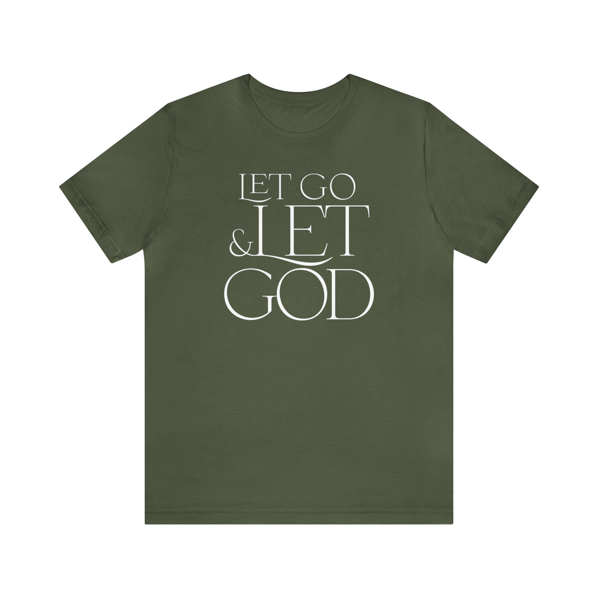 Let Go & Let God - Short Sleeve Tee