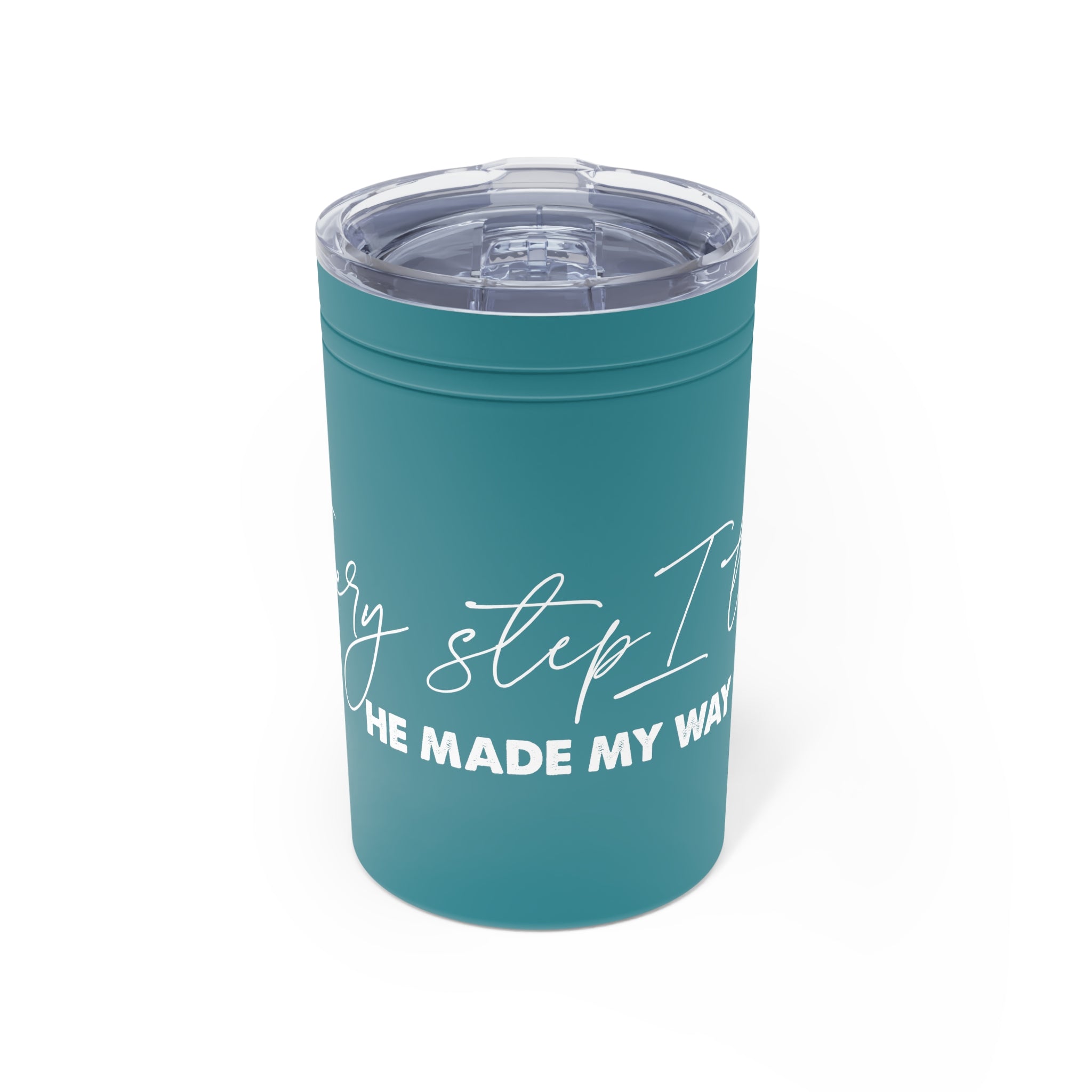 Every Step I Take, He Made My Way - Short Tumbler