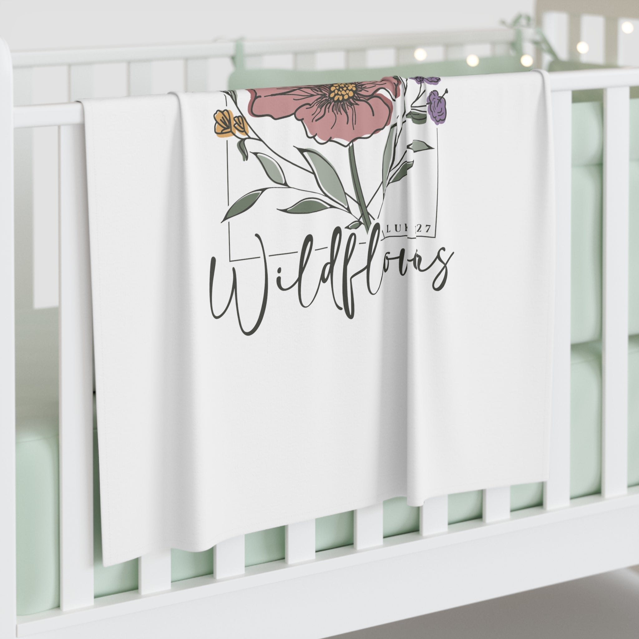 Consider the Wildflowers - Baby Swaddle Blanket