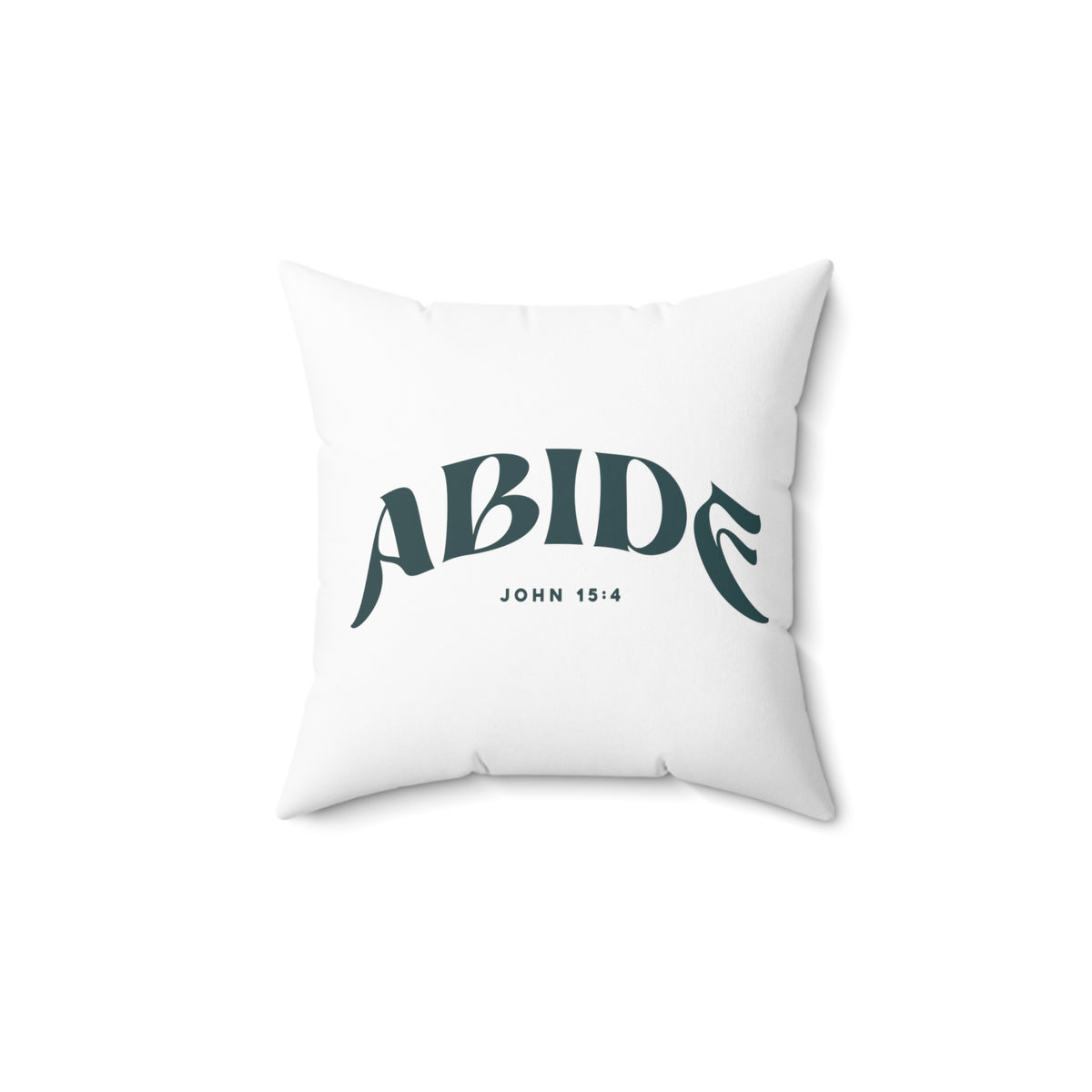 Abide John 15:4 - Pillow