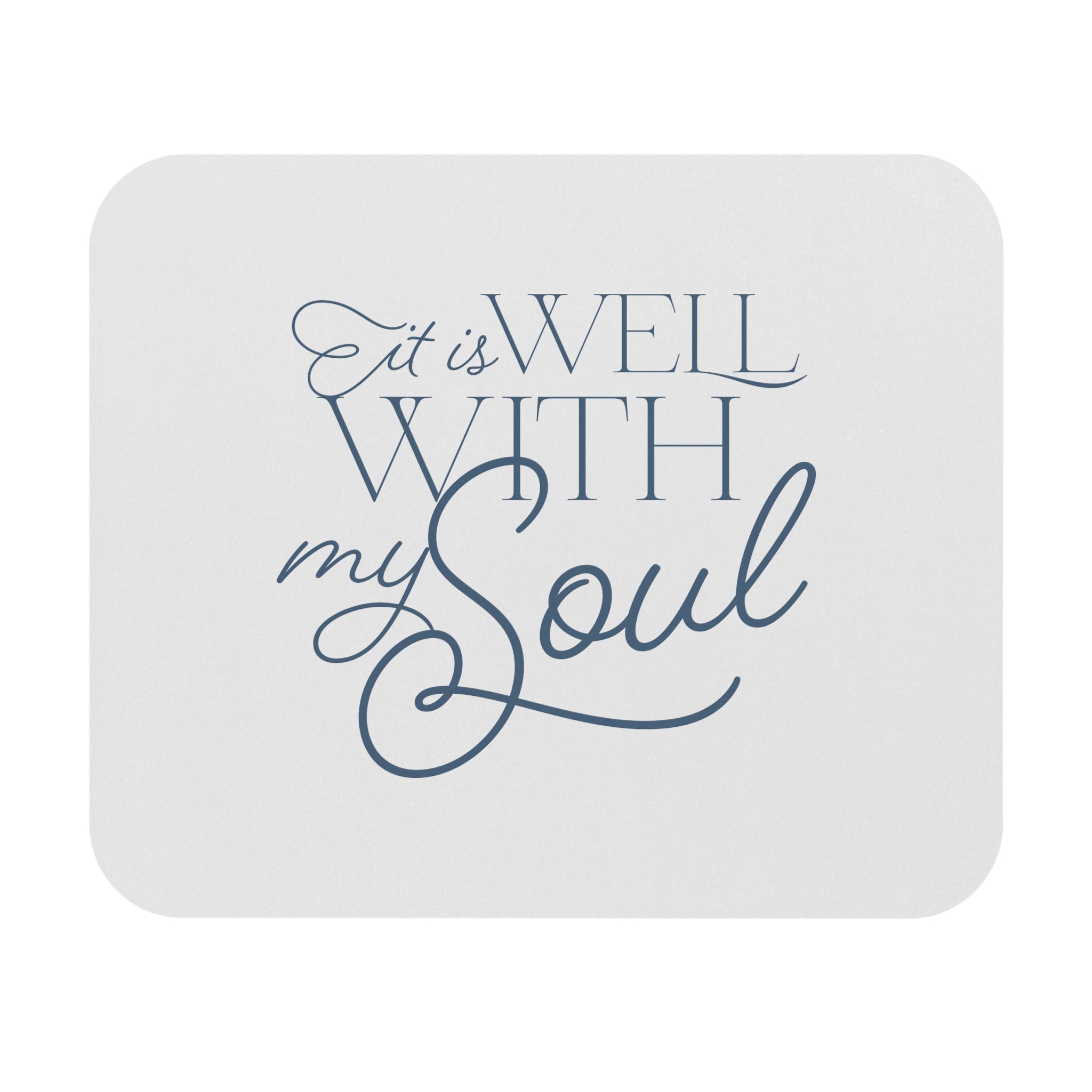 Well Soul - Mouse Pad