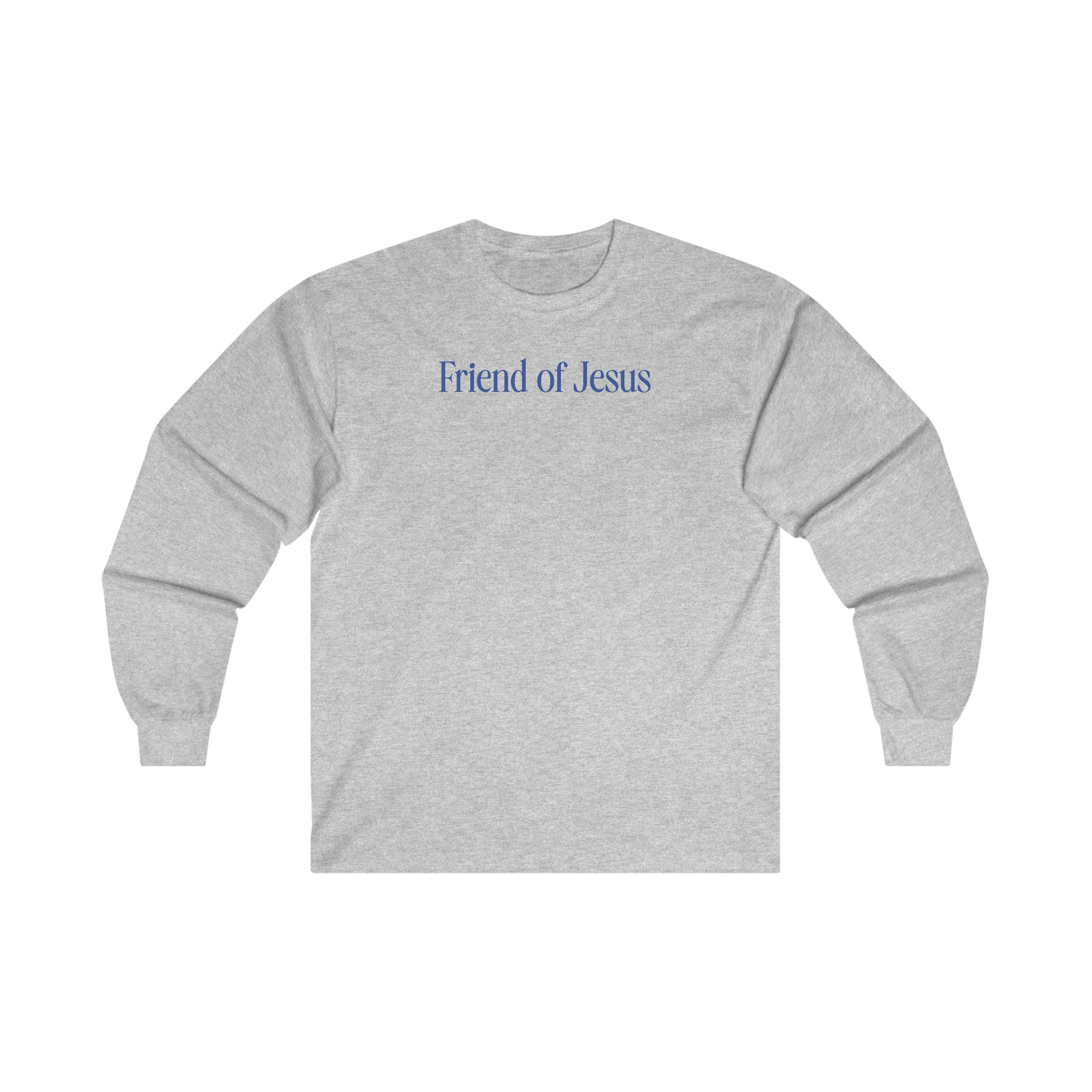 Friend Of Jesus - Long Sleeve Tee