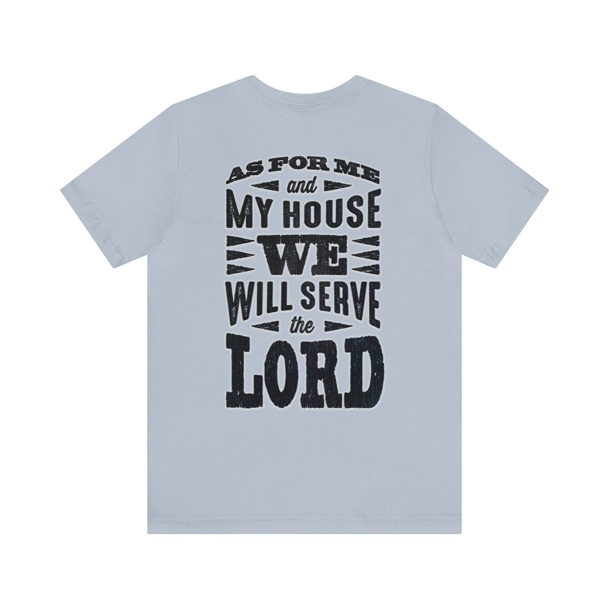 As For Me and My House - Short Sleeve Tee