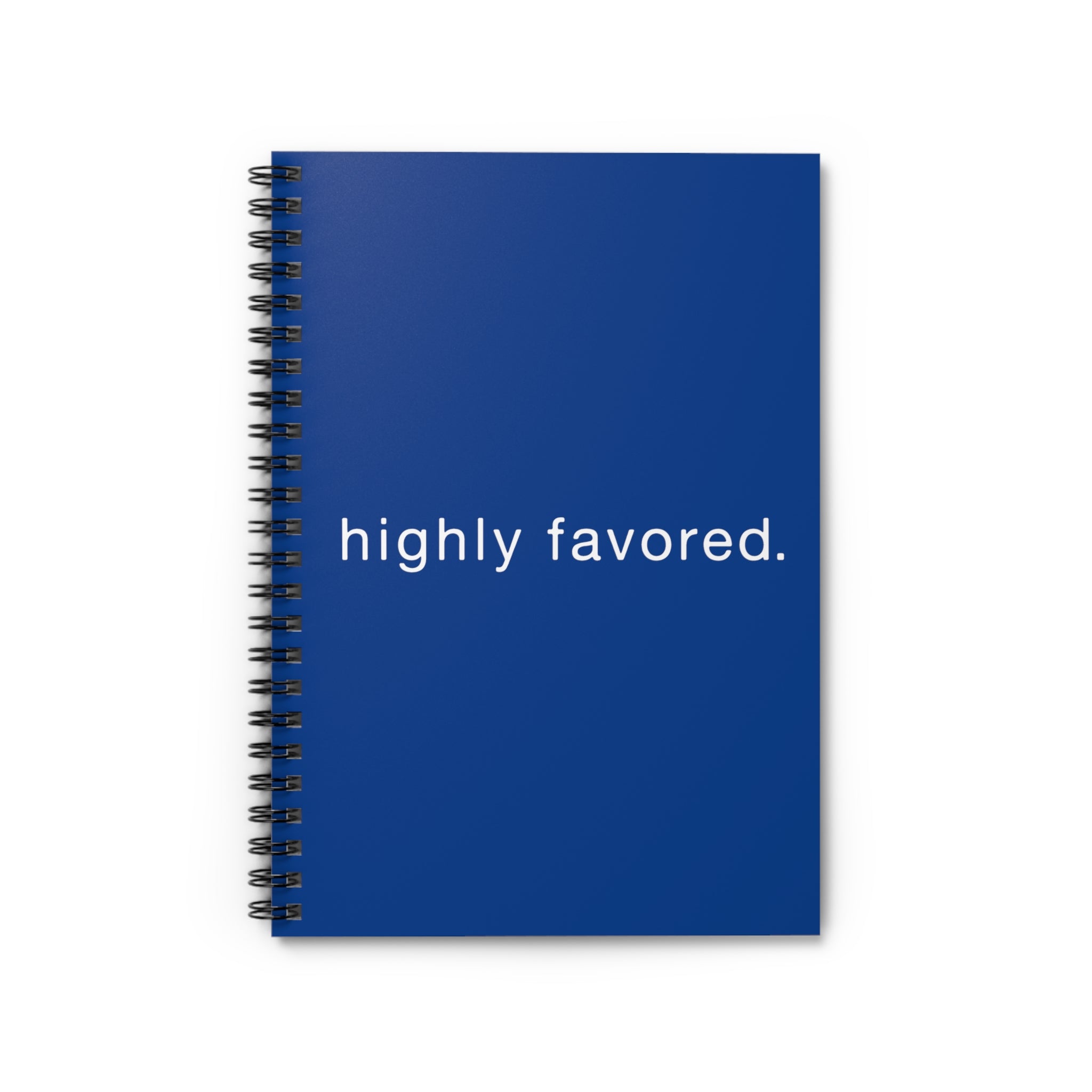 Highly Favored - Spiral Notebook