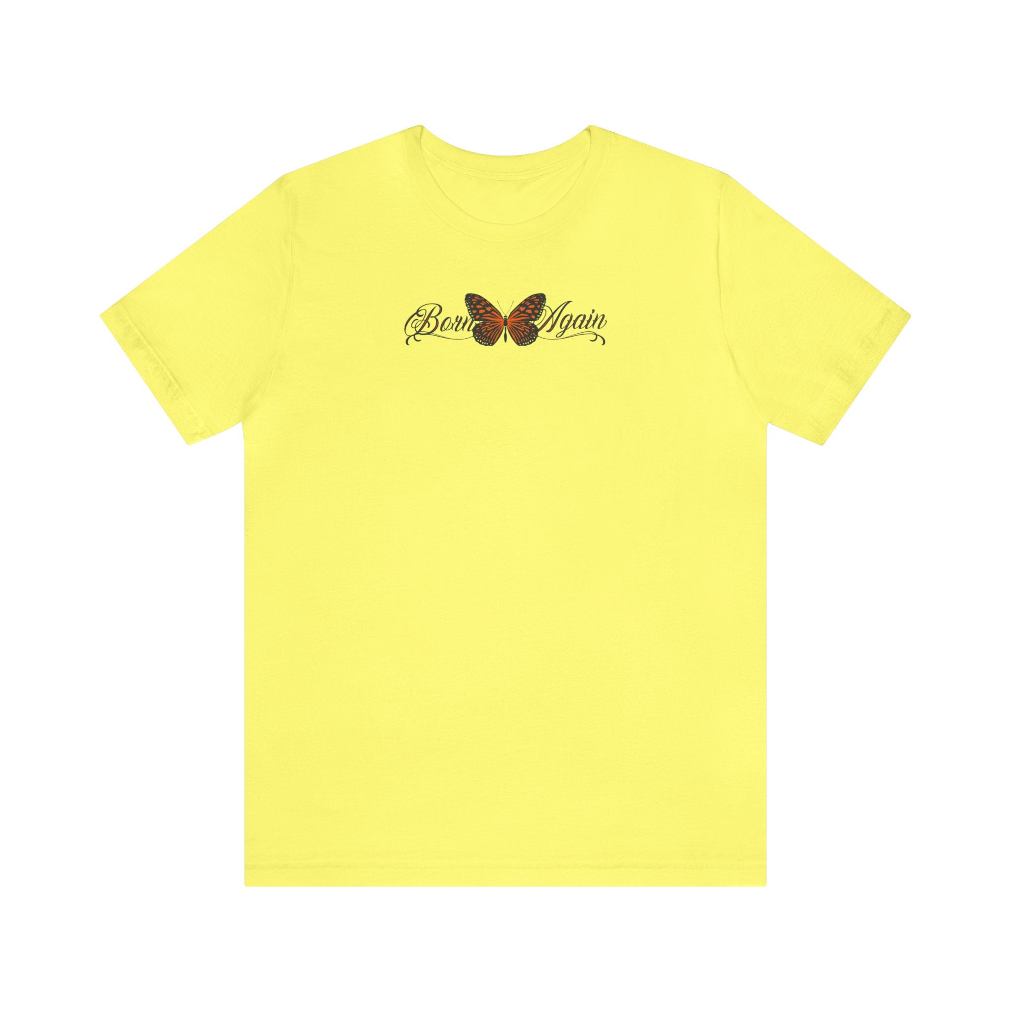 Born Again - Short Sleeve Tee