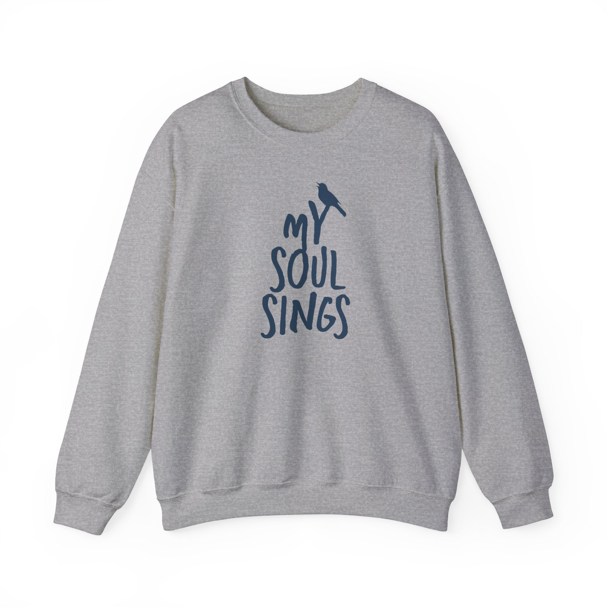 My Soul Sings - Crewneck Sweatshirt