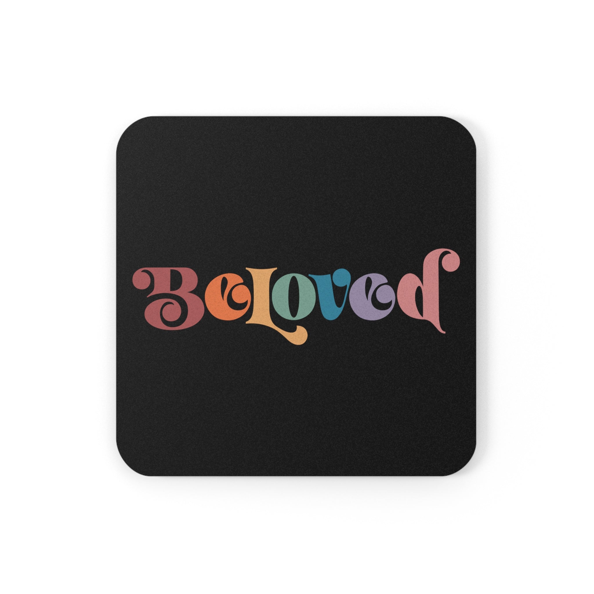 Beloved - Cork Back Coaster