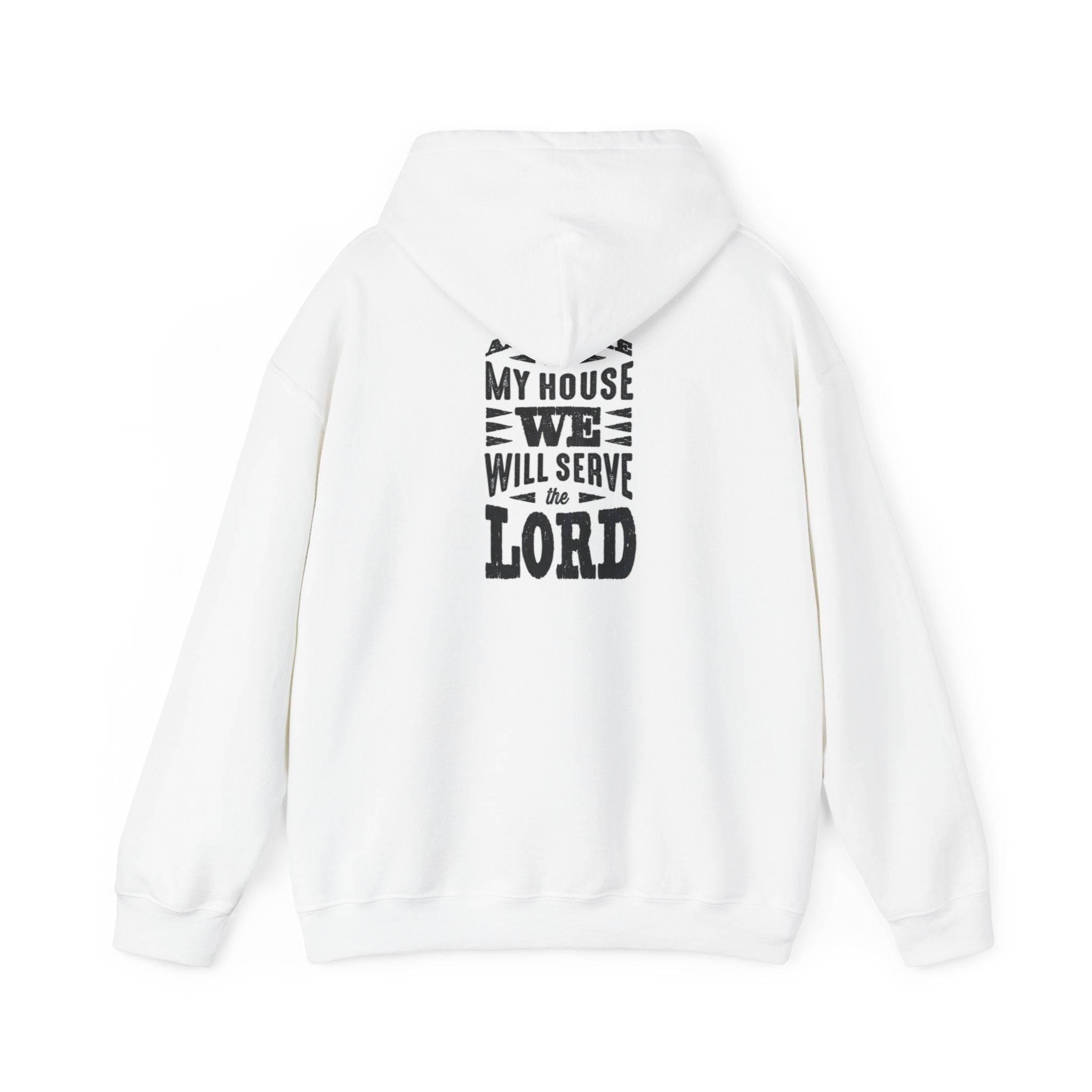 As For Me And My House - Hoodie