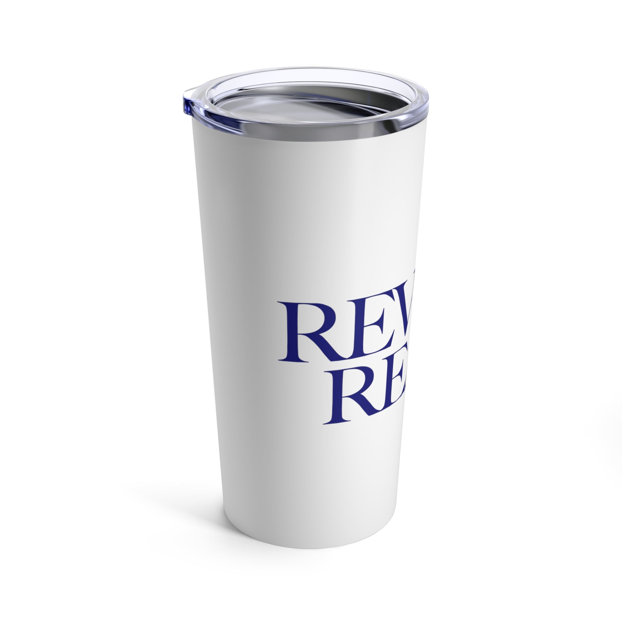 Revival Ready - Tumbler