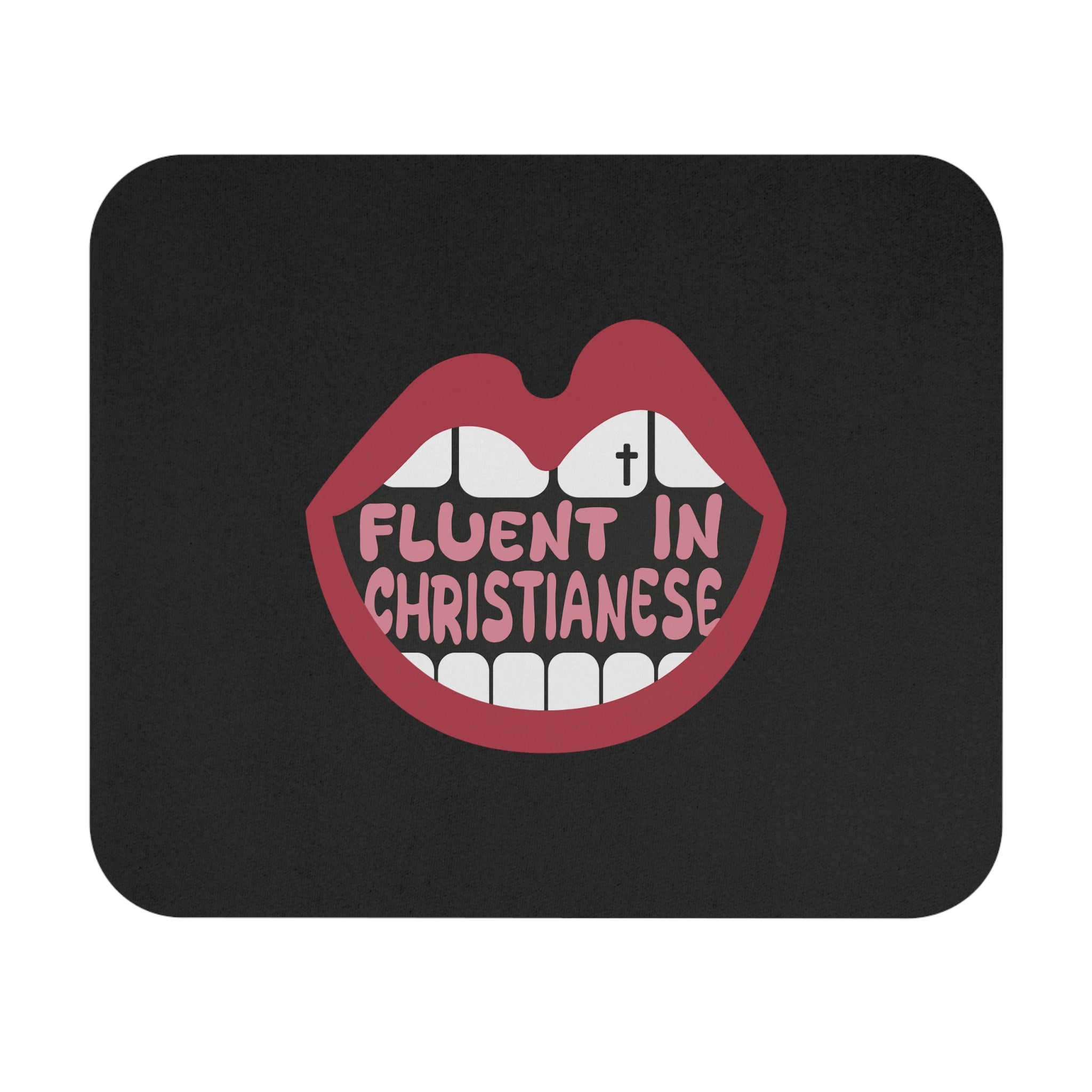 Fluent in Christianese - Mouse Pad