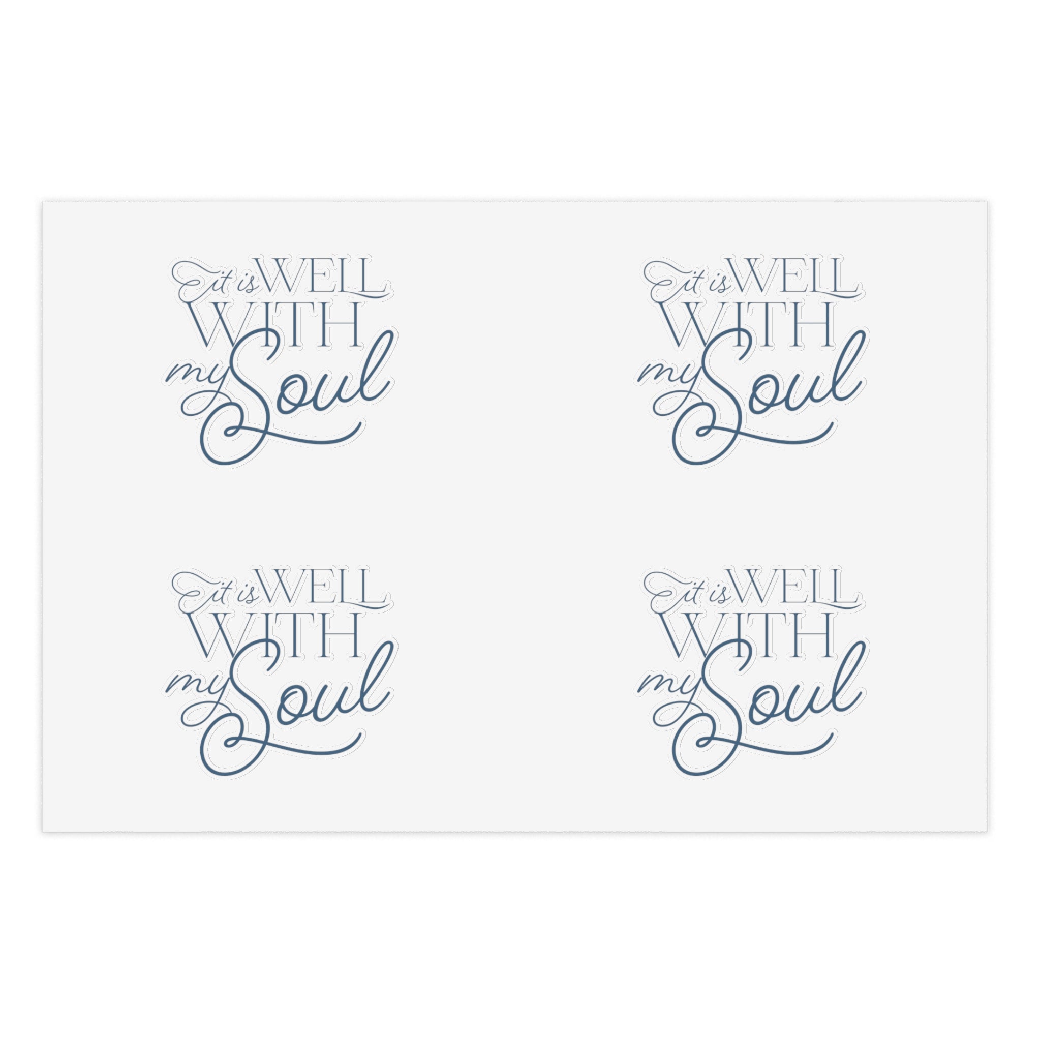 It Is Well With My Soul - Sticker Sheet