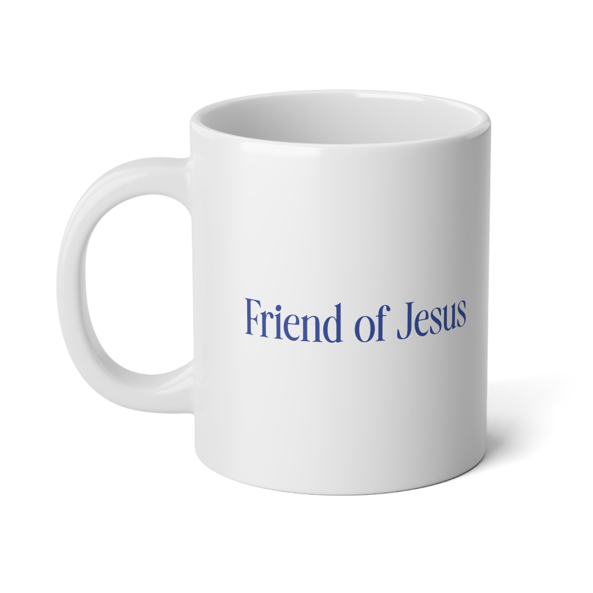 Friend of Jesus - Jumbo Mug