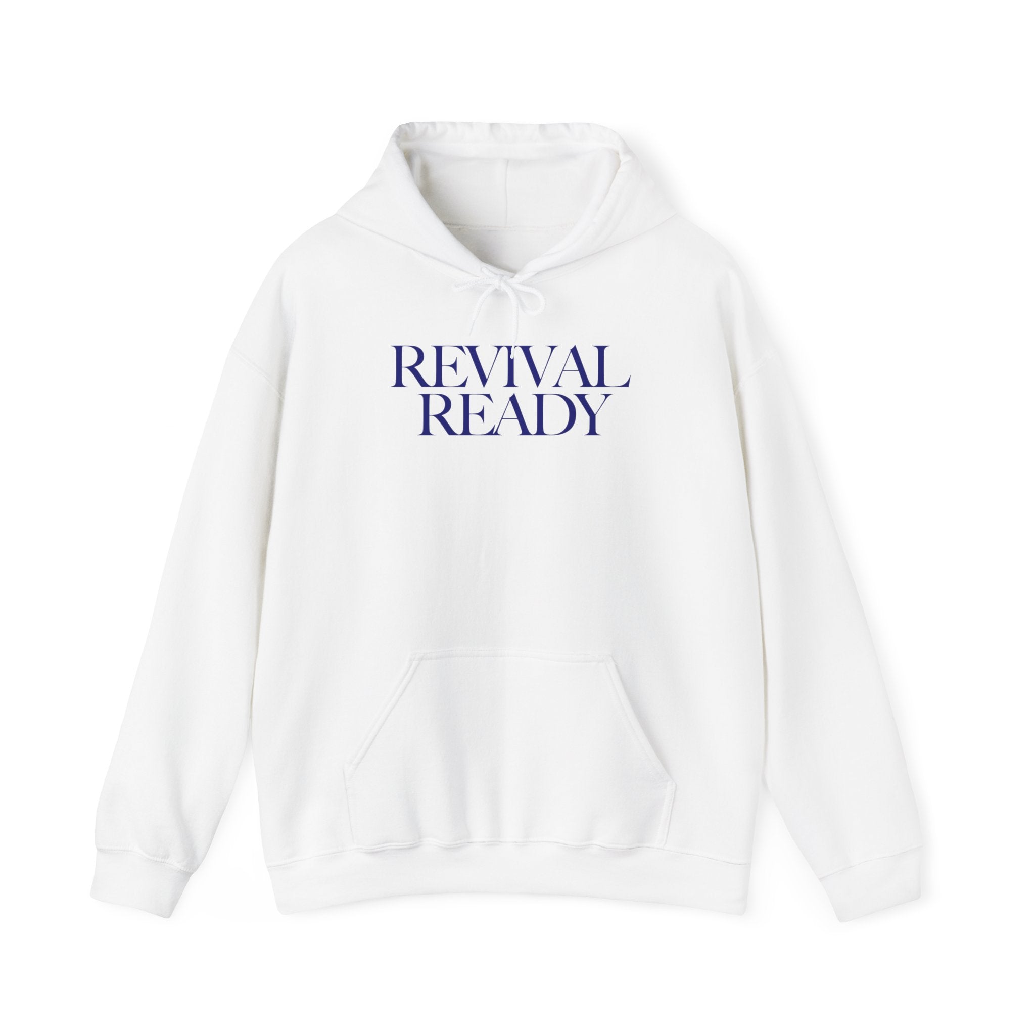 Revival Ready - Hoodie