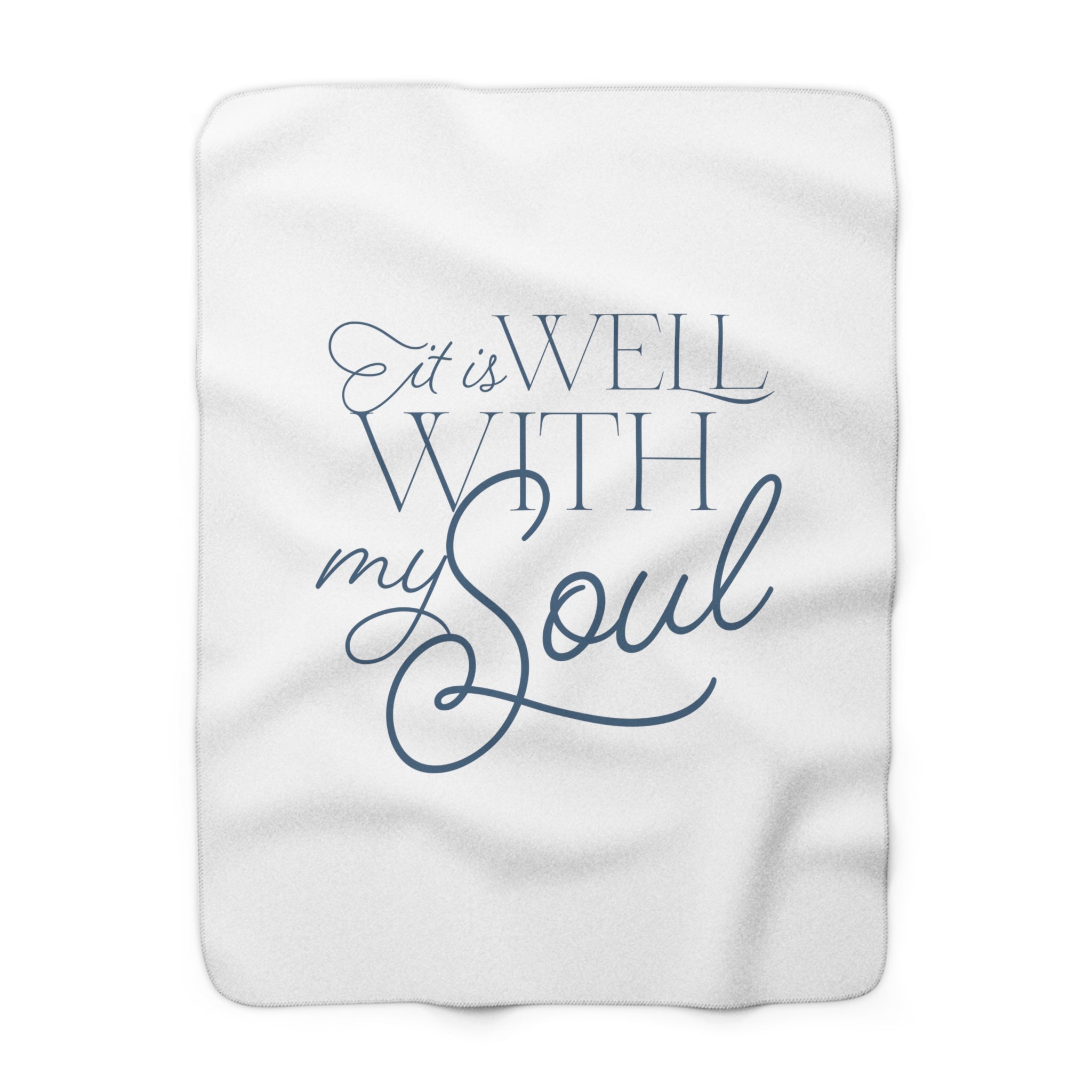 It Is Well With My Soul - Sherpa Blanket