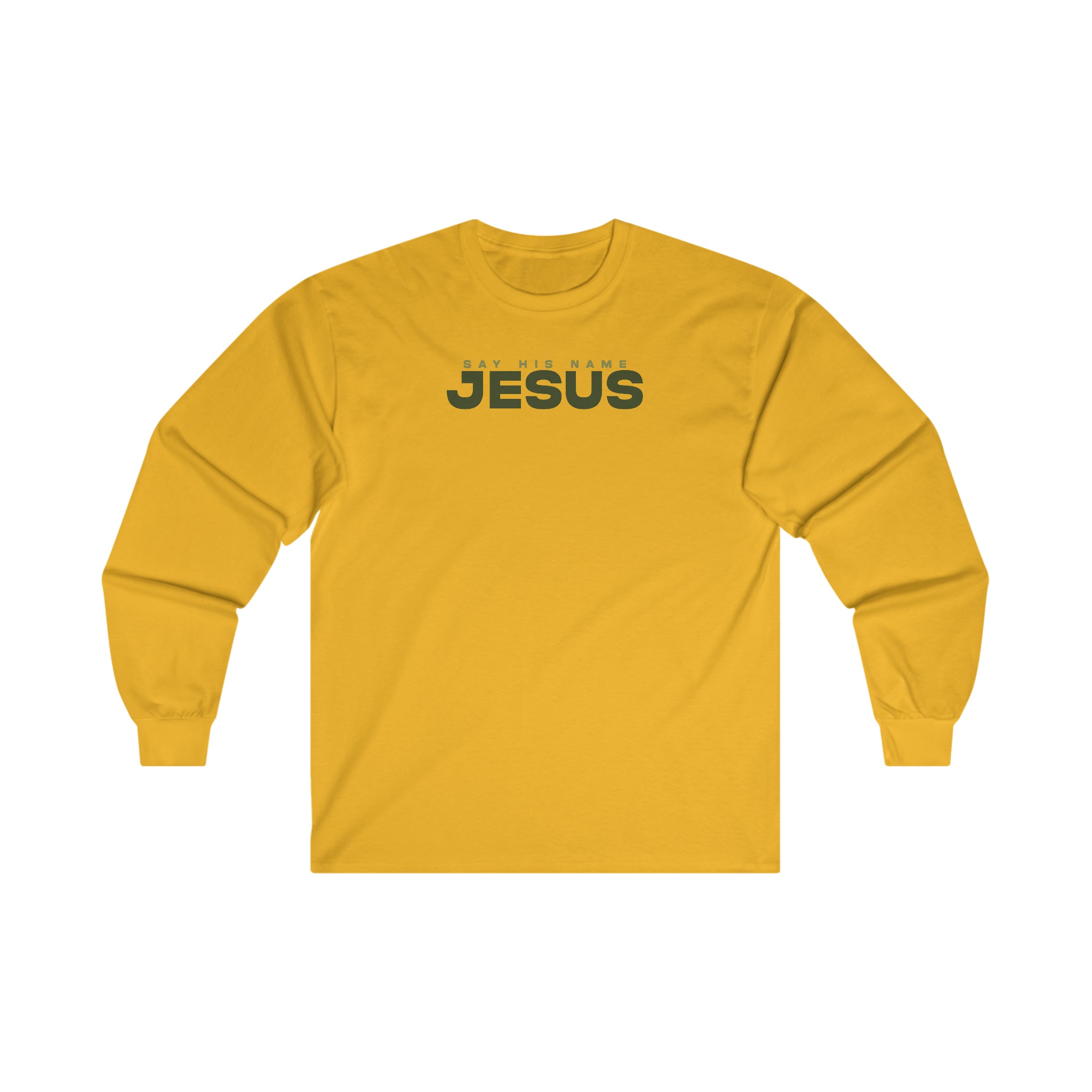 Say His Name Jesus - Long Sleeve Tee