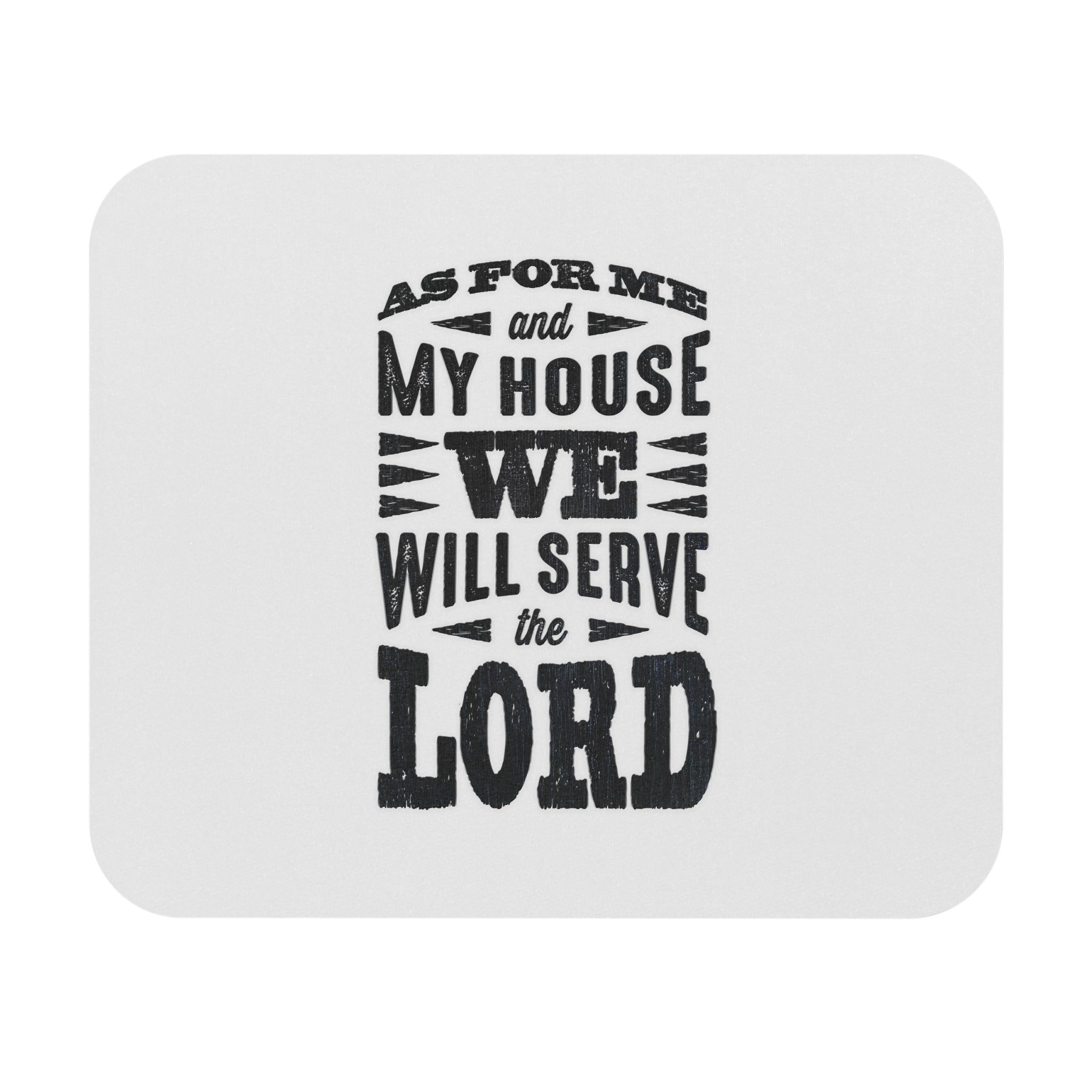 As for me and my house - Mouse Pad