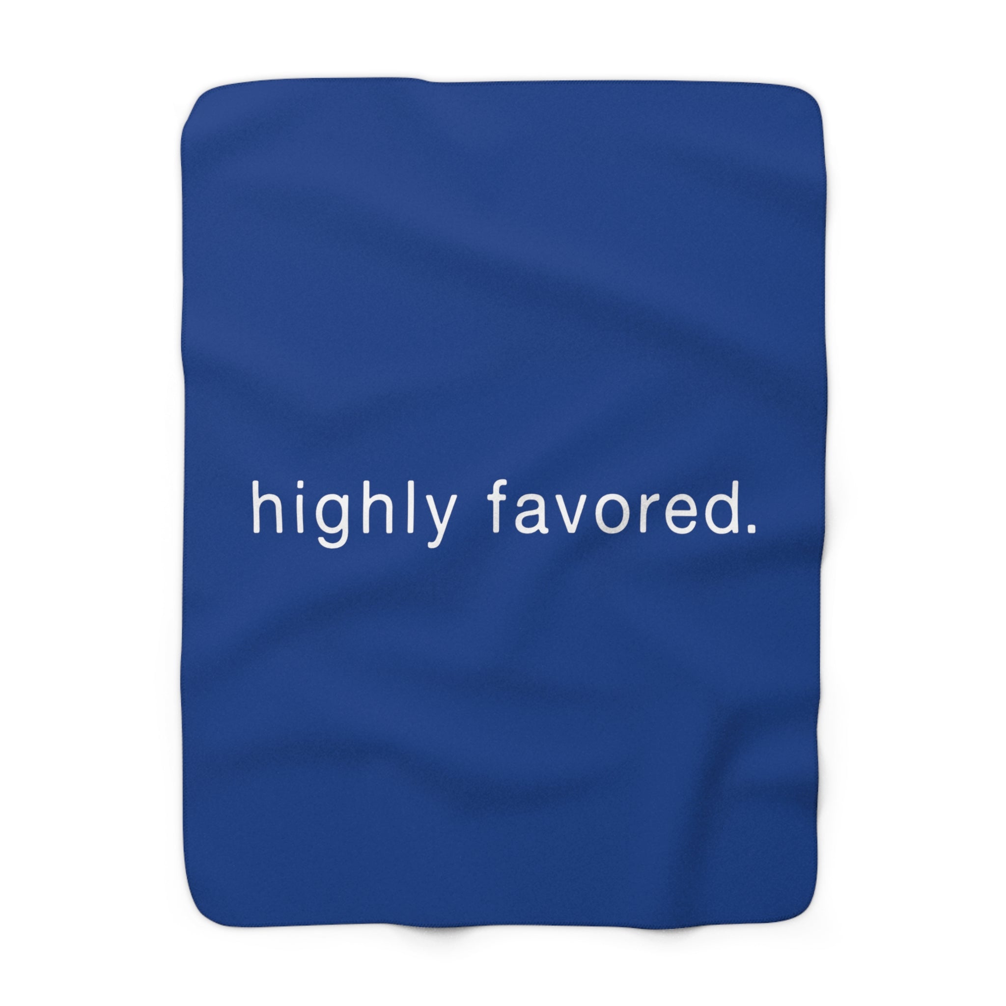 Highly Favored - Sherpa Blanket