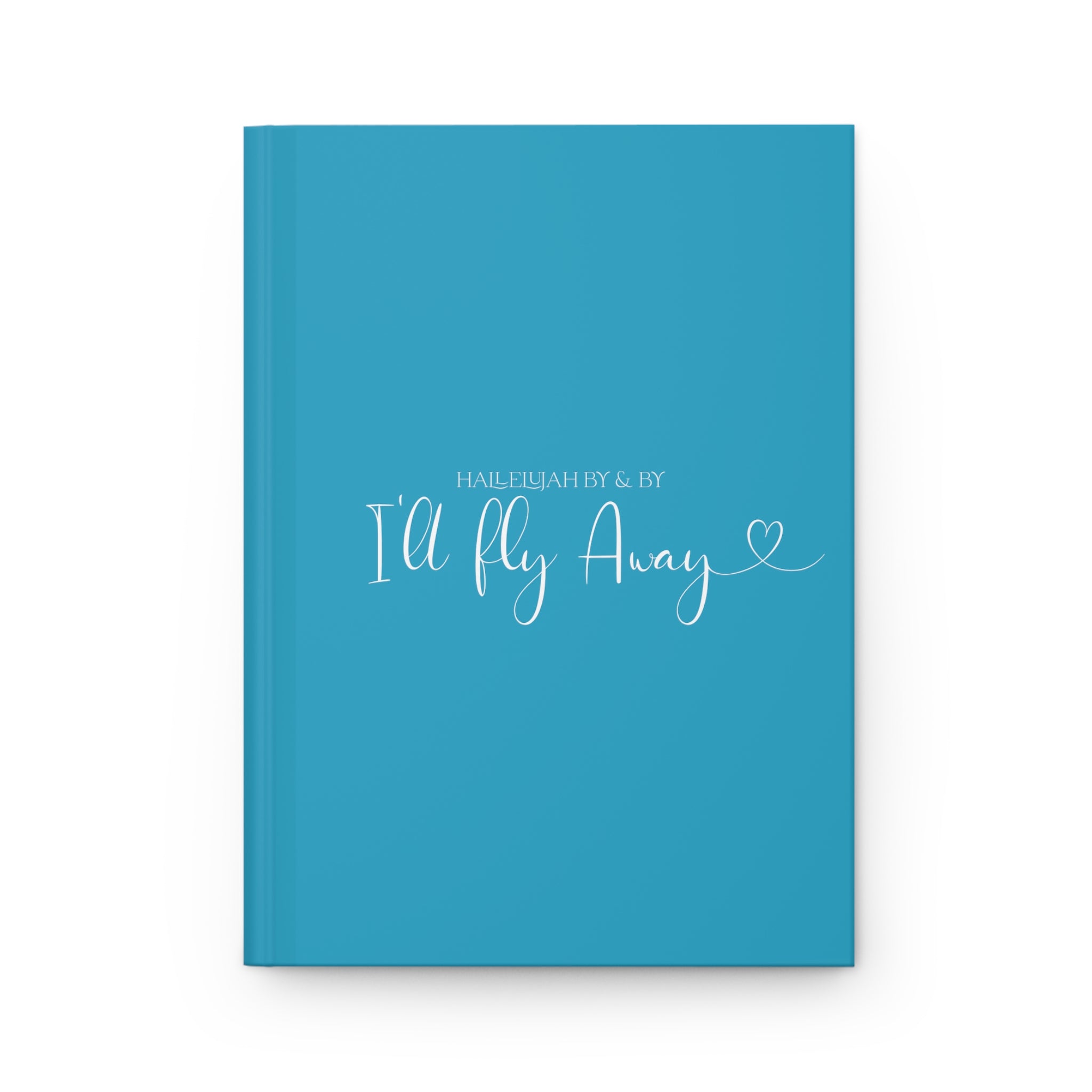 I'll Fly Away - Hardcover Journal