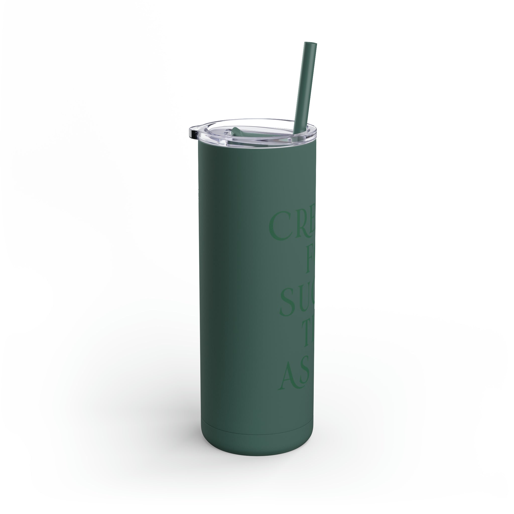 Created - Skinny Tumbler