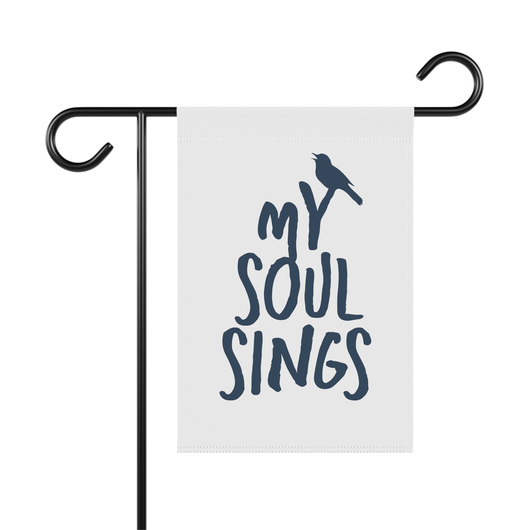 My Soul Sings - Garden & House Banner