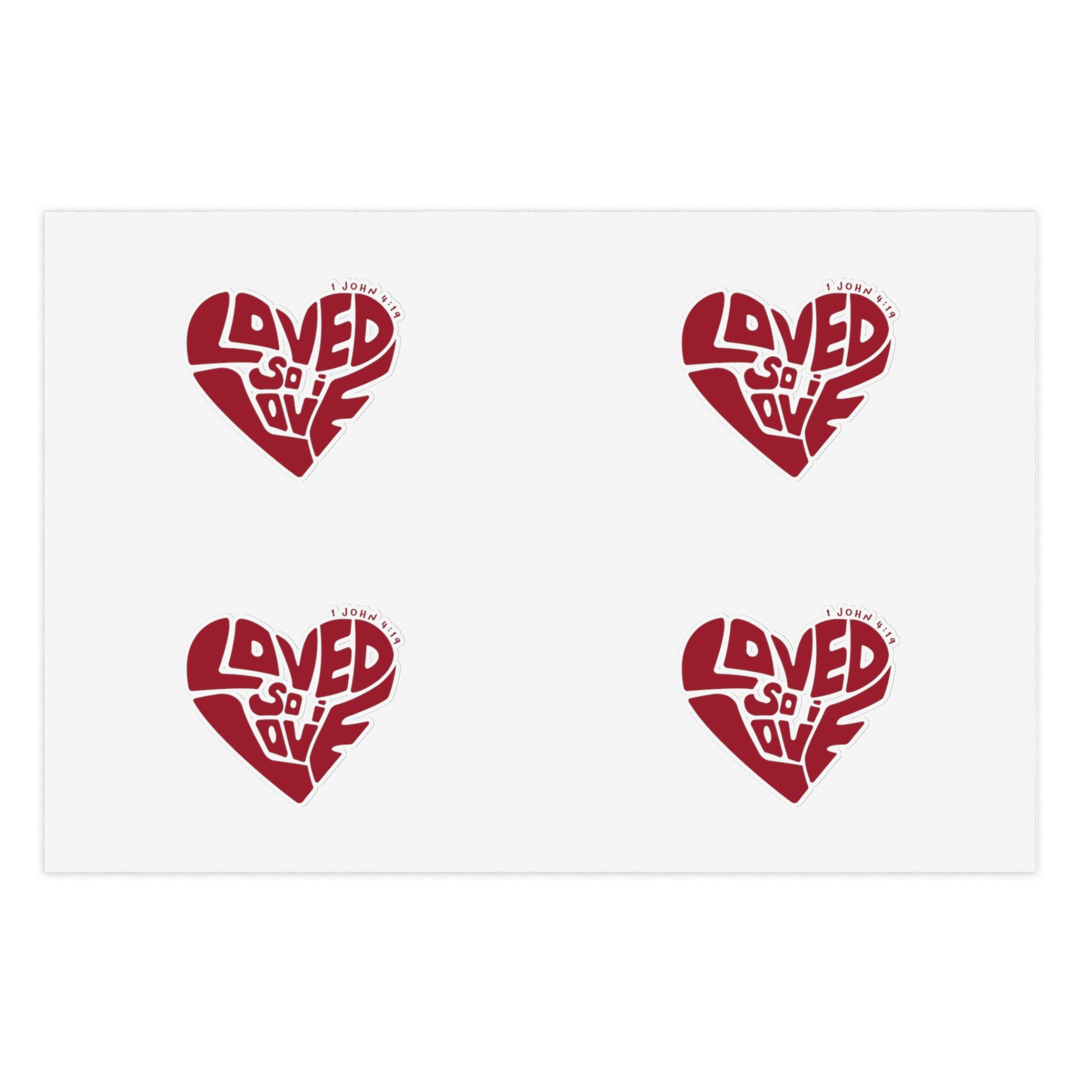Loved So I Love - Sticker Sheets