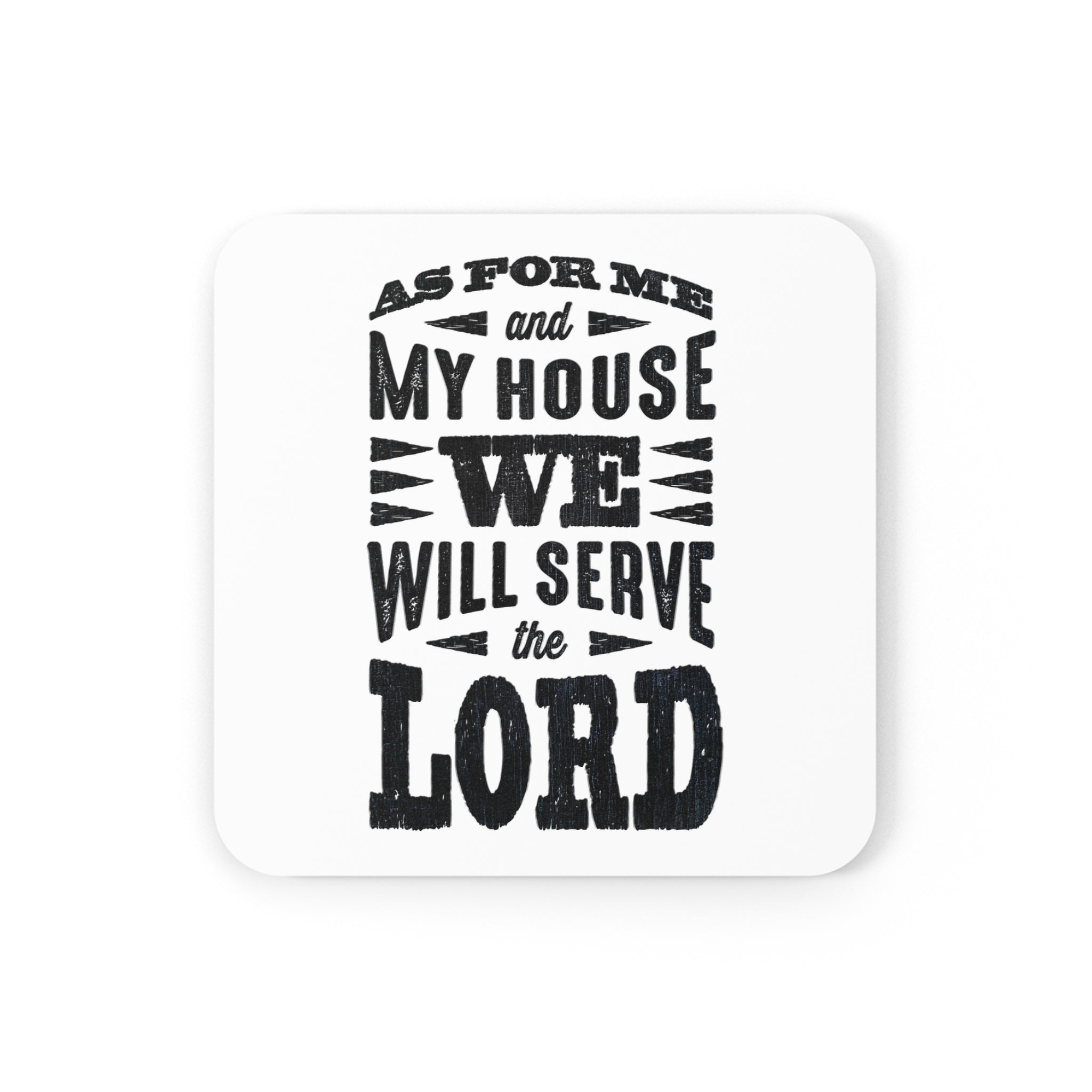 As For Me And My House - Cork Back Coaster