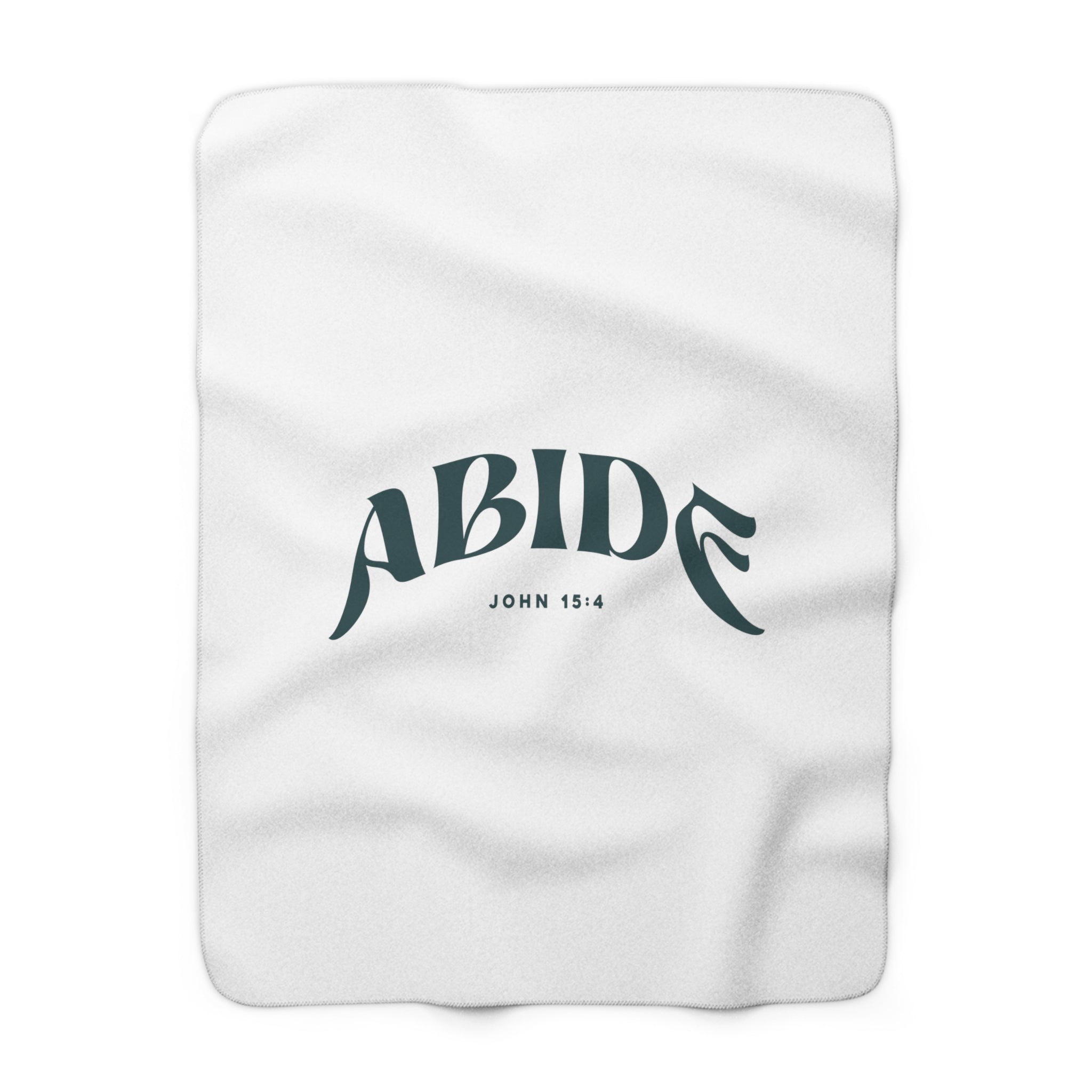 Abide John 15:4 - Sherpa Blanket
