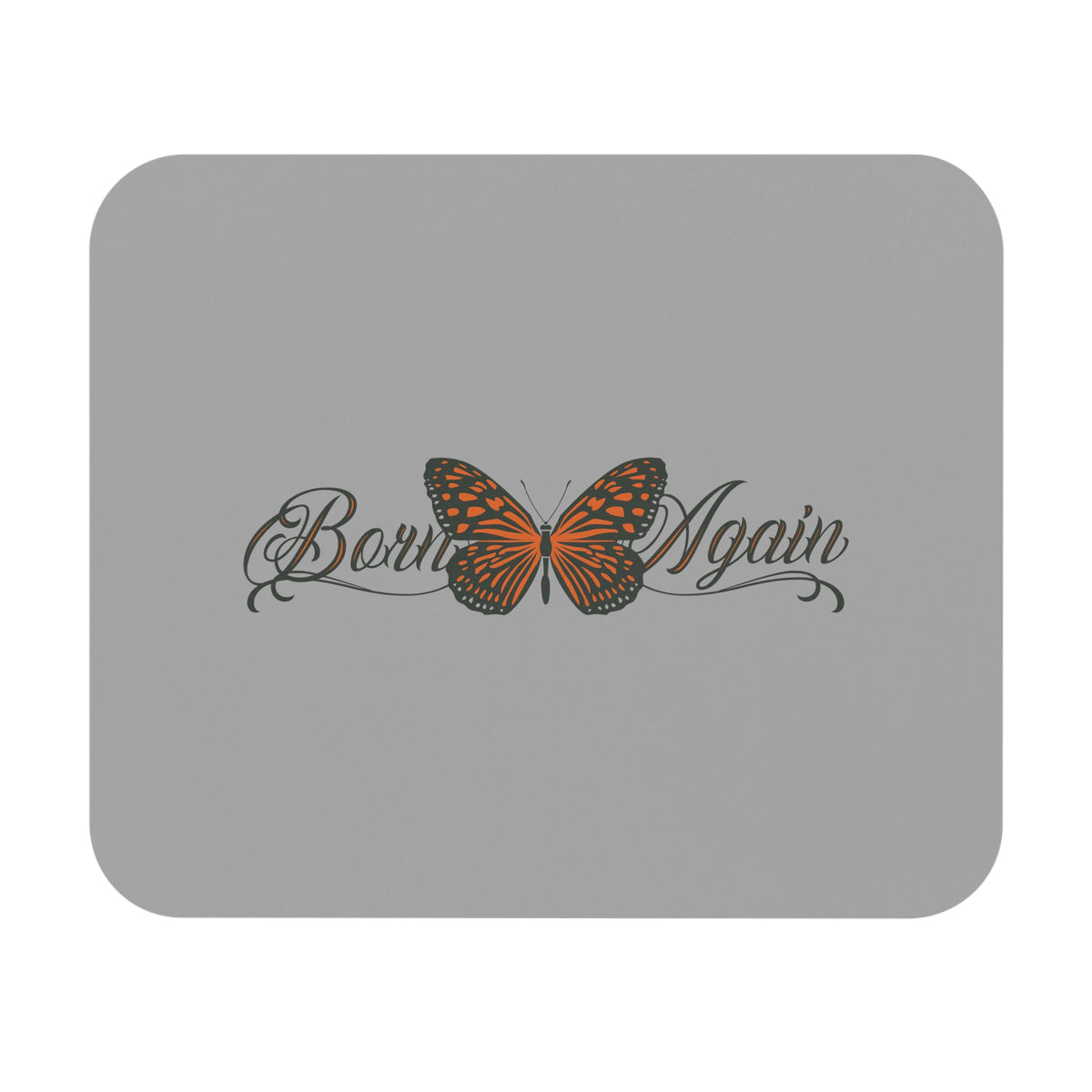 Born Again - Mouse Pad