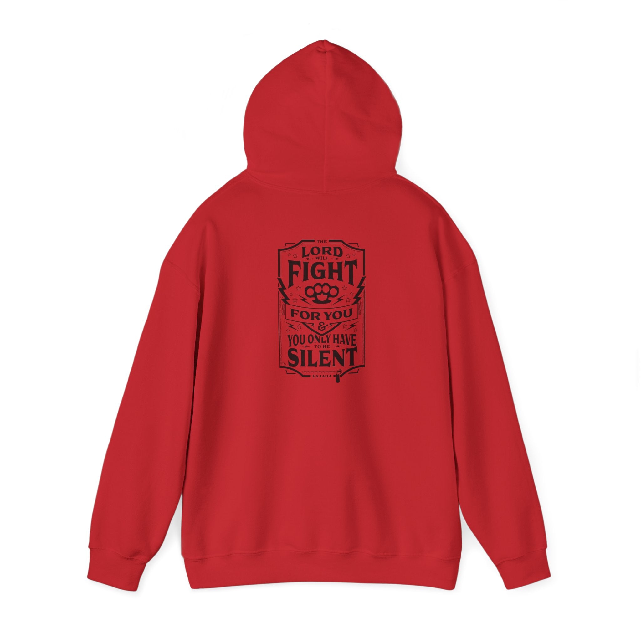 The Lord Will Fight For You - Hoodie