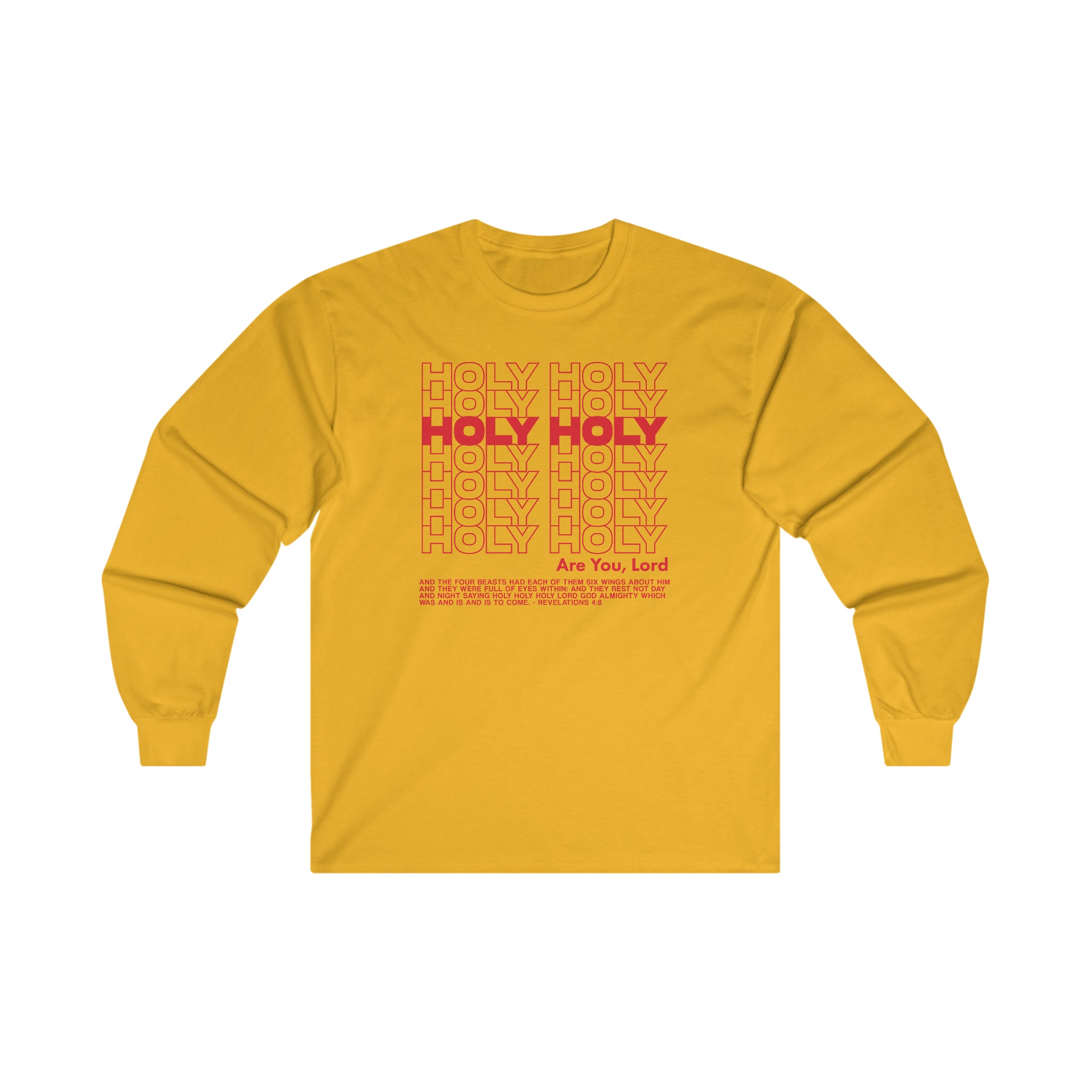 Holy Holy Holy - Long Sleeve Tee