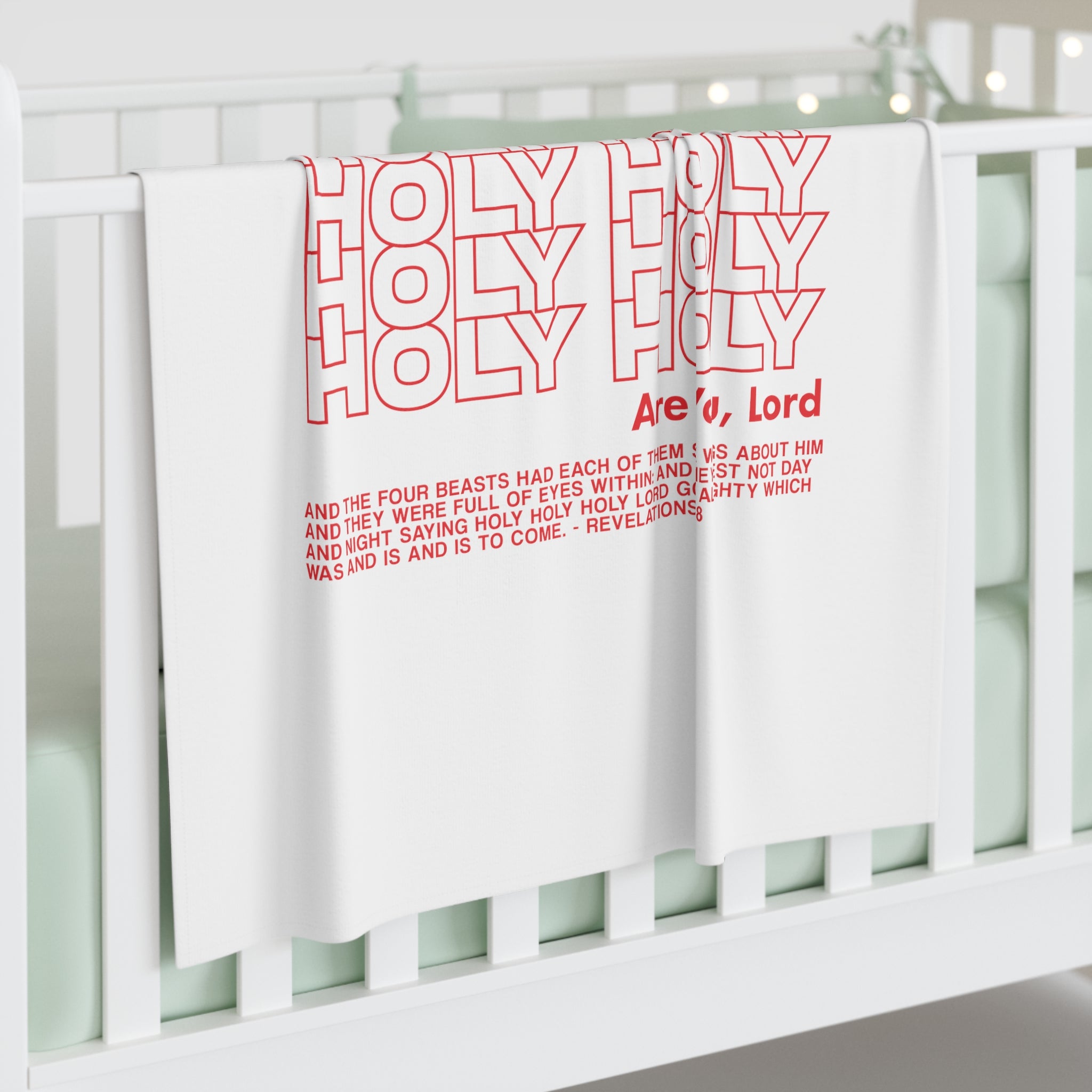 Holy Holy Holy - Baby Swaddle Blanket