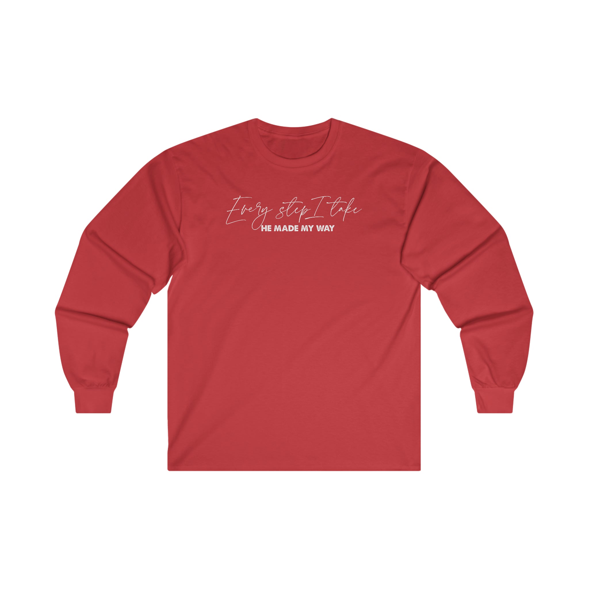 Every Step I Take - Long Sleeve Tee
