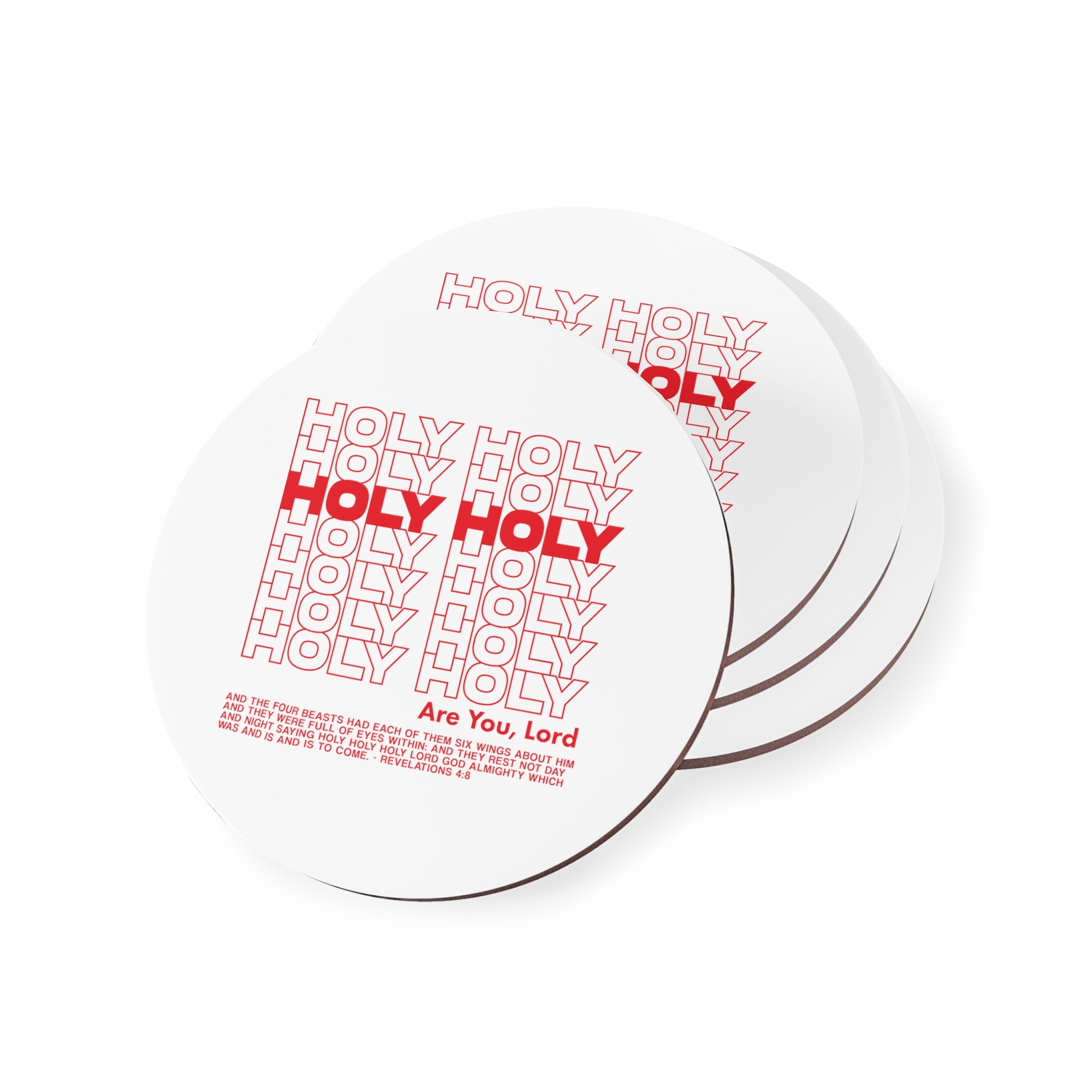 Holy Holy Holy - Coaster