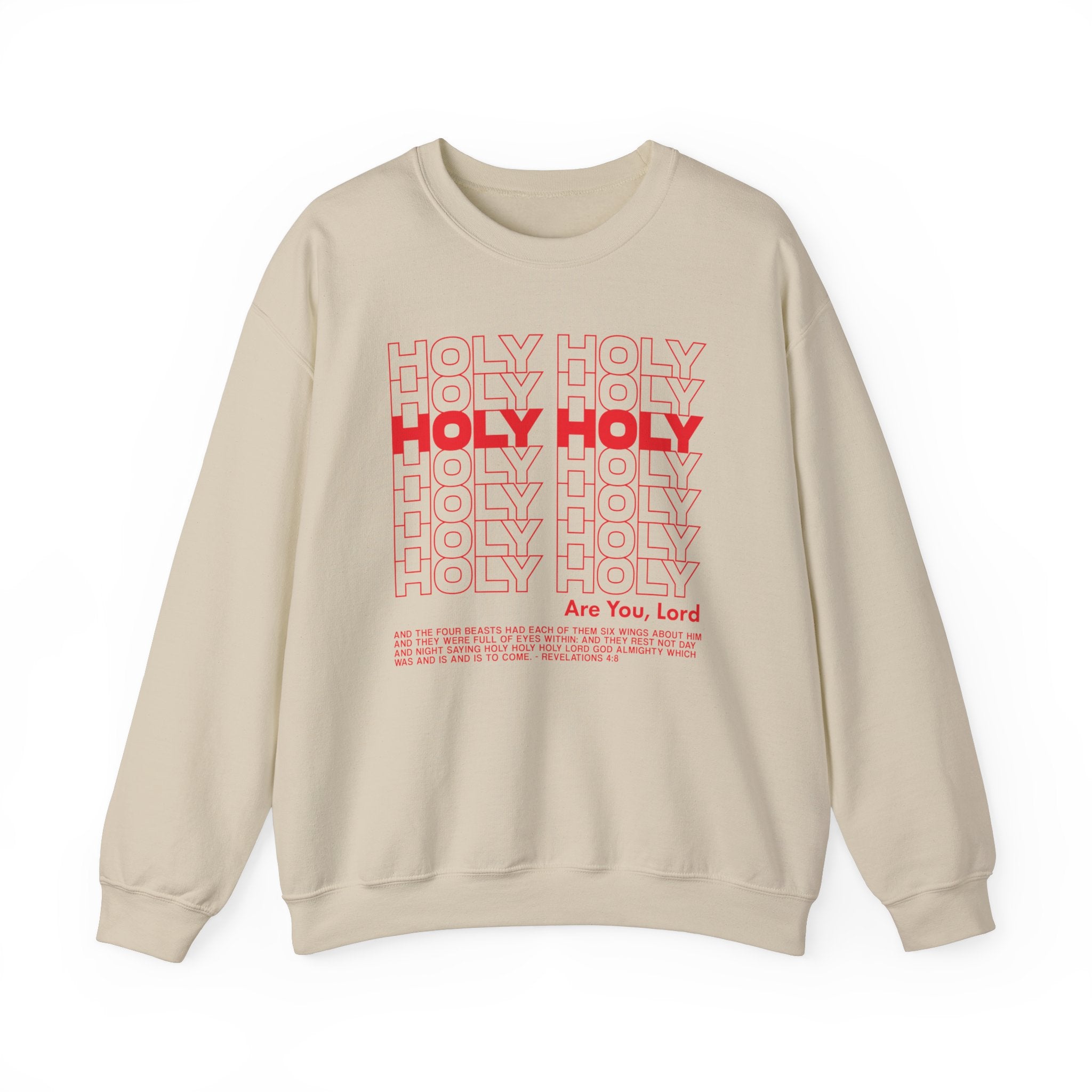 Holy Holy- Crewneck Sweatshirt