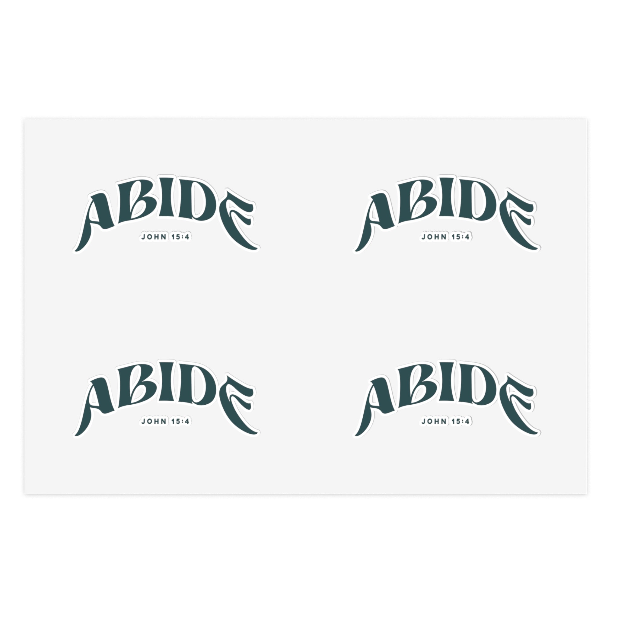 Abide John 15-4 - Sticker Sheets