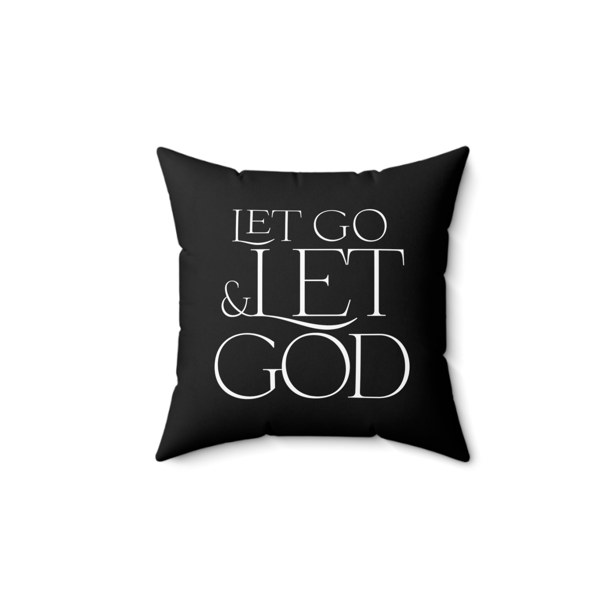 Let Go & Let God - Pillow