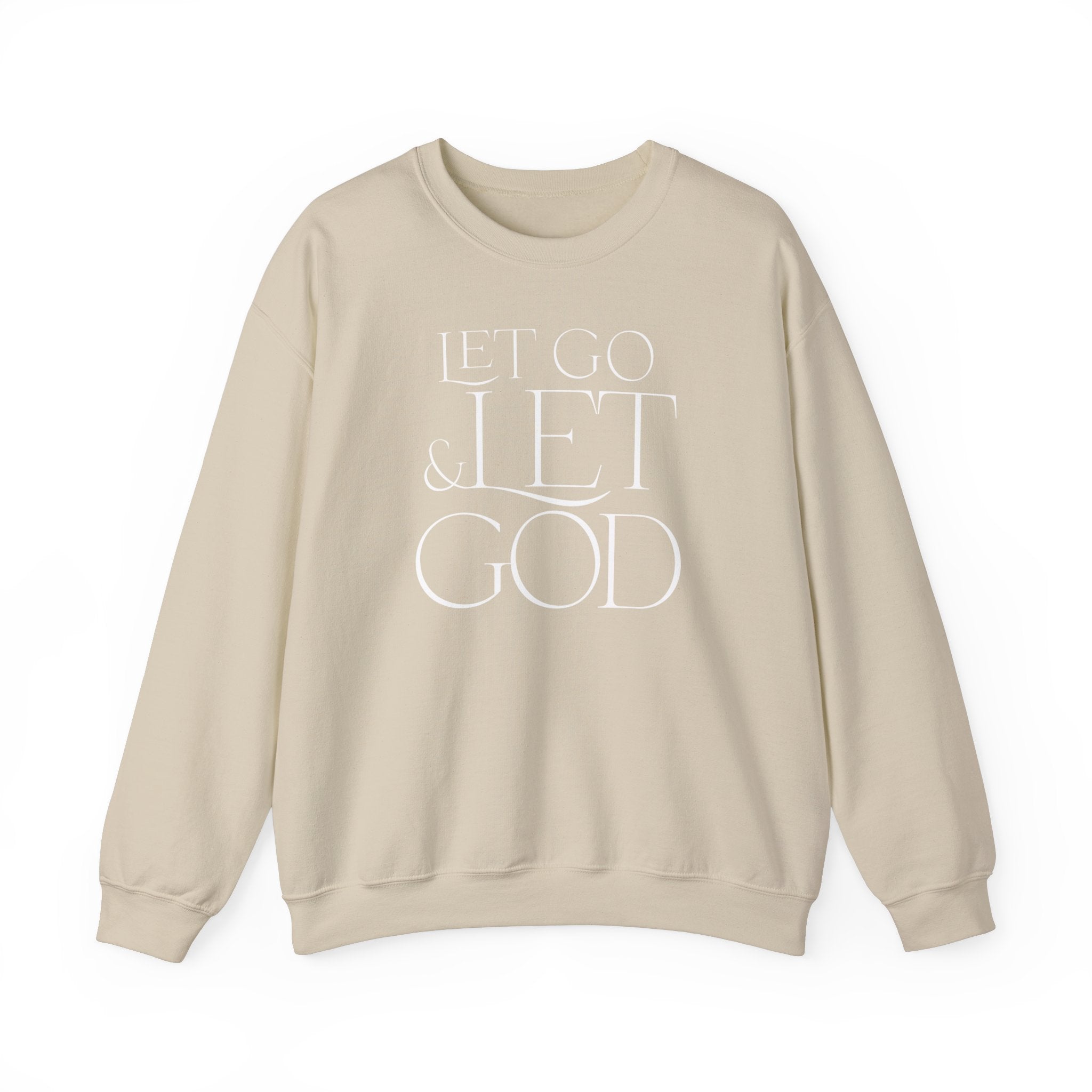 Let Go & God - Crewneck Sweatshirt