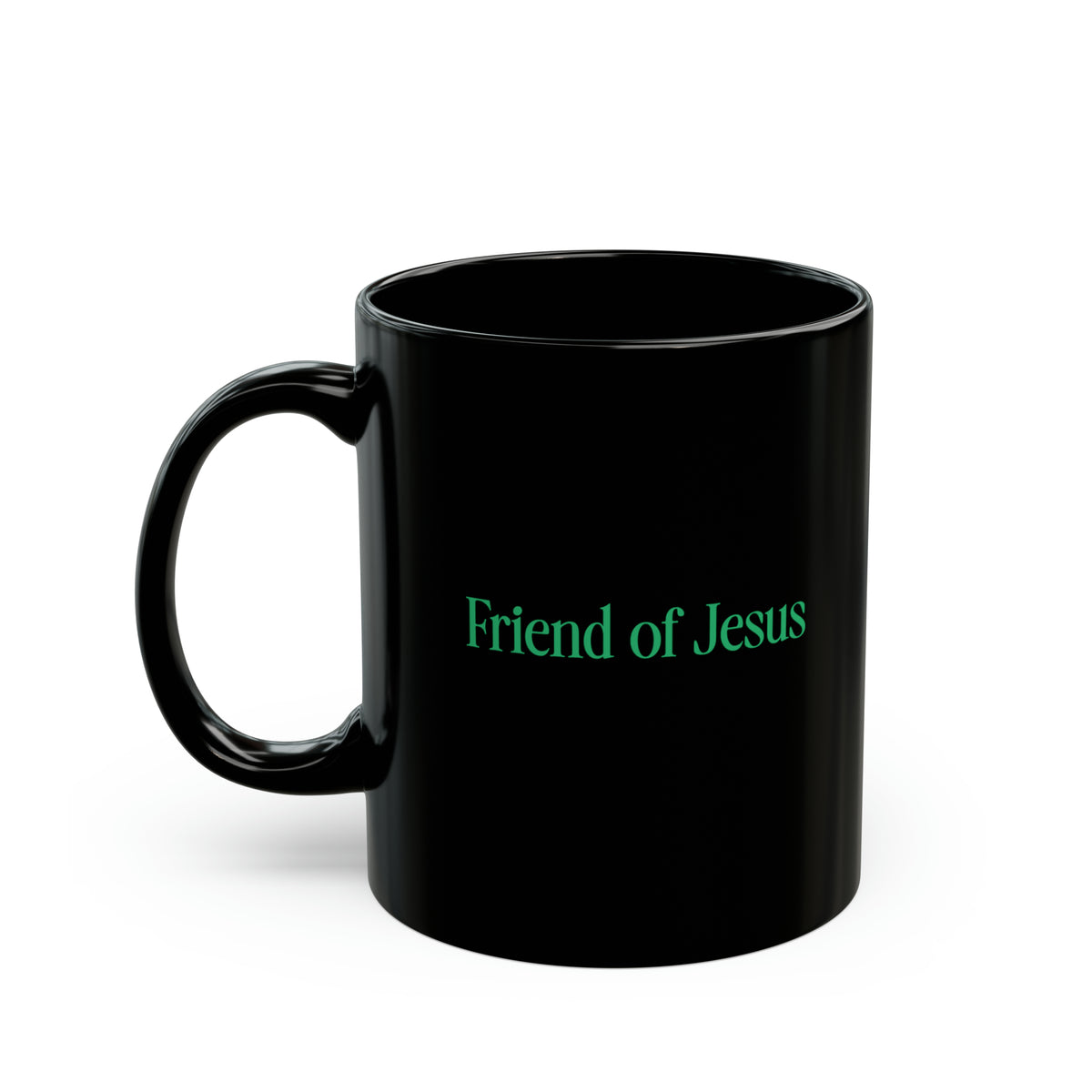 Friend Of Jesus - Black Mug