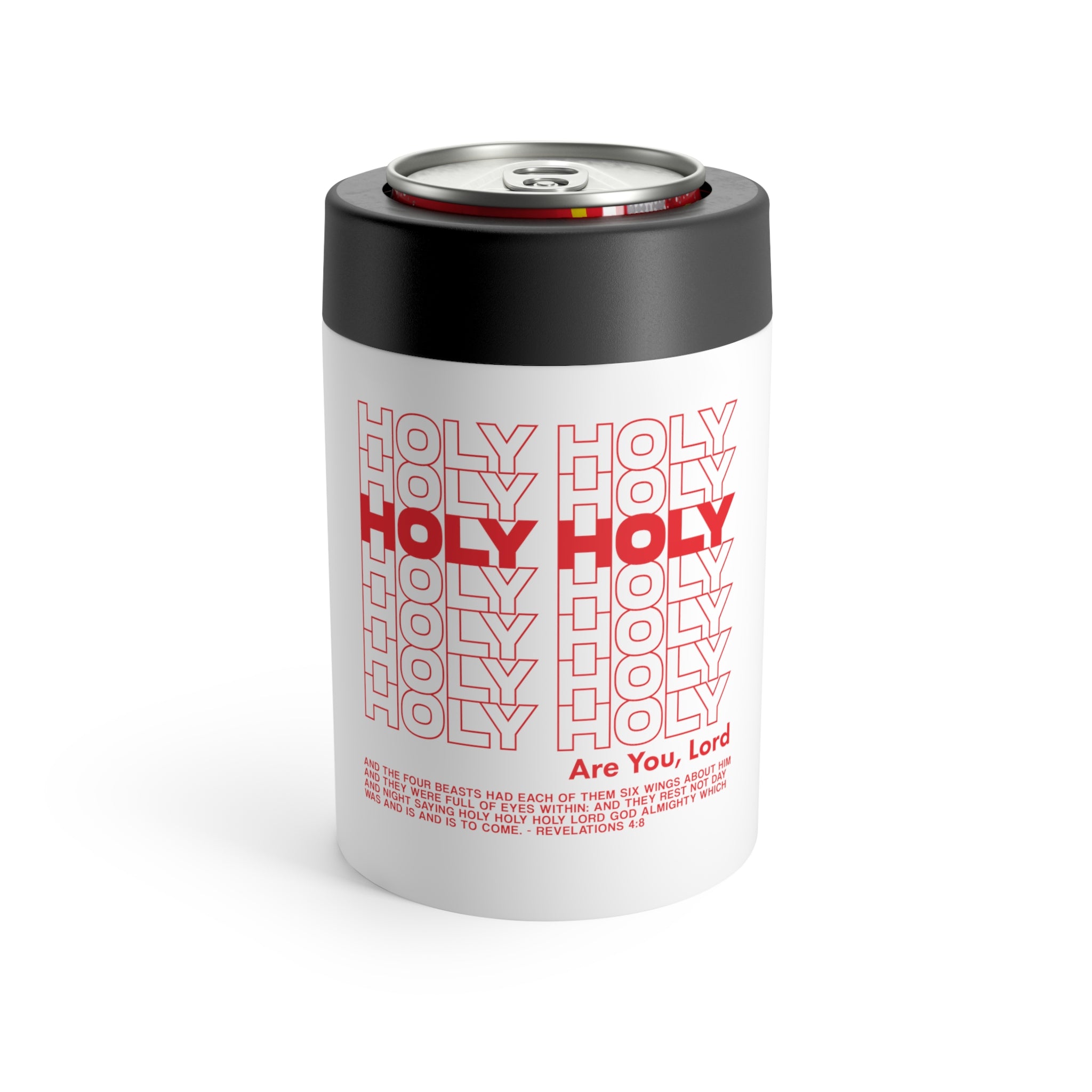 Holy Holy Holy - Can Holder