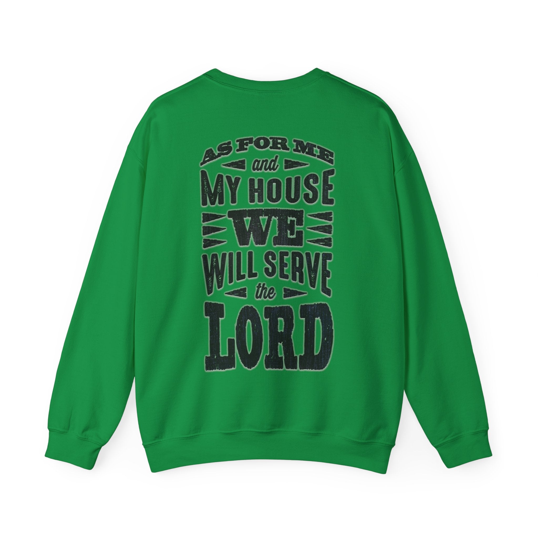 As For Me and My House- Crewneck Sweatshirt