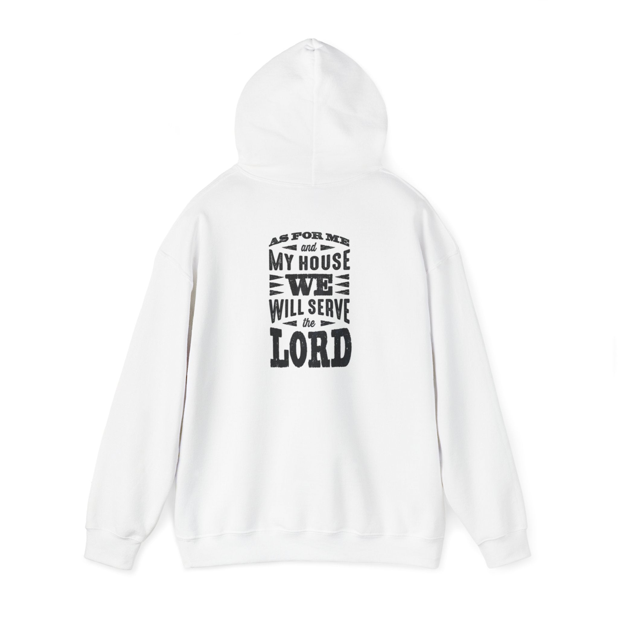 As For Me And My House - Hoodie