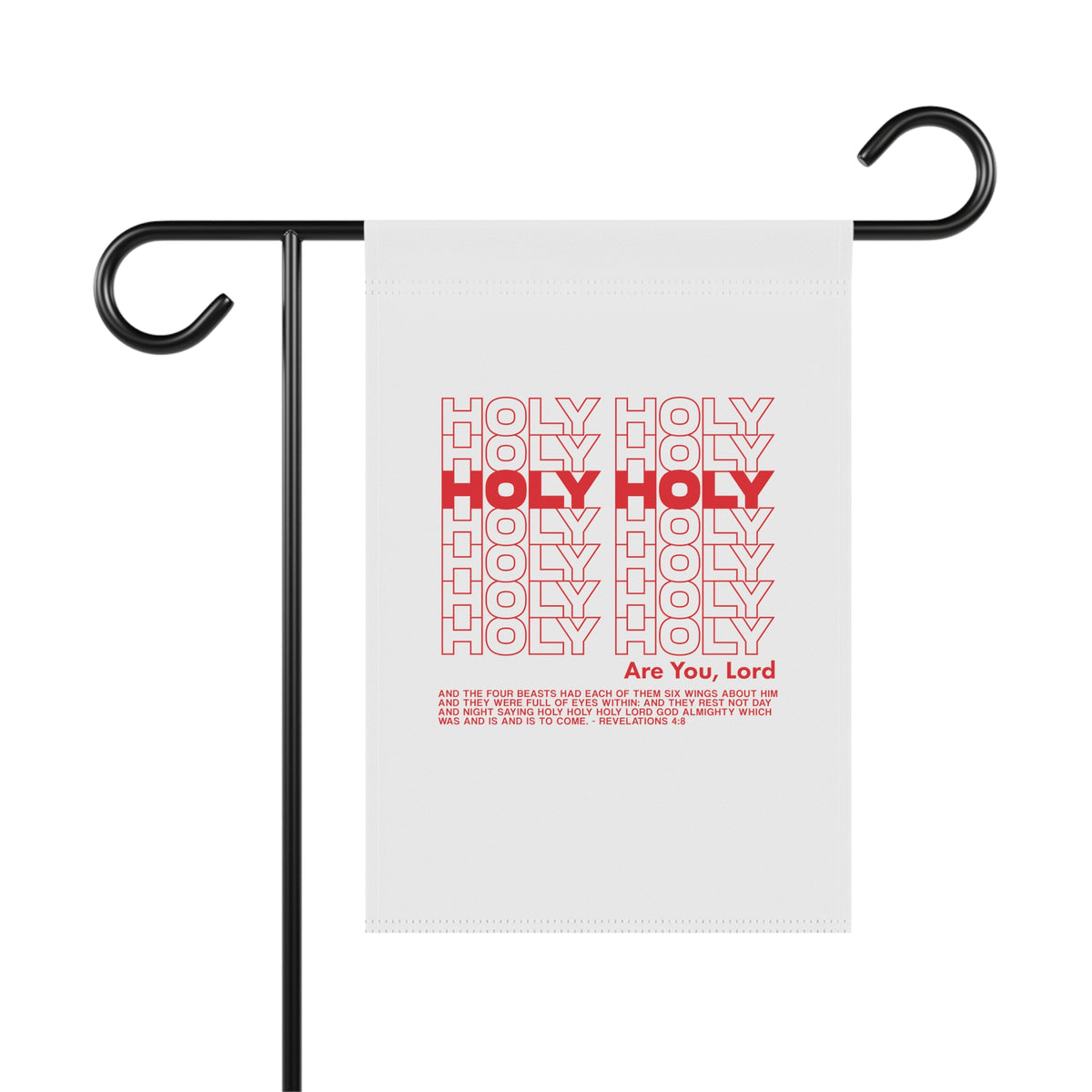 Holy Holy Holy - Garden & House Banner