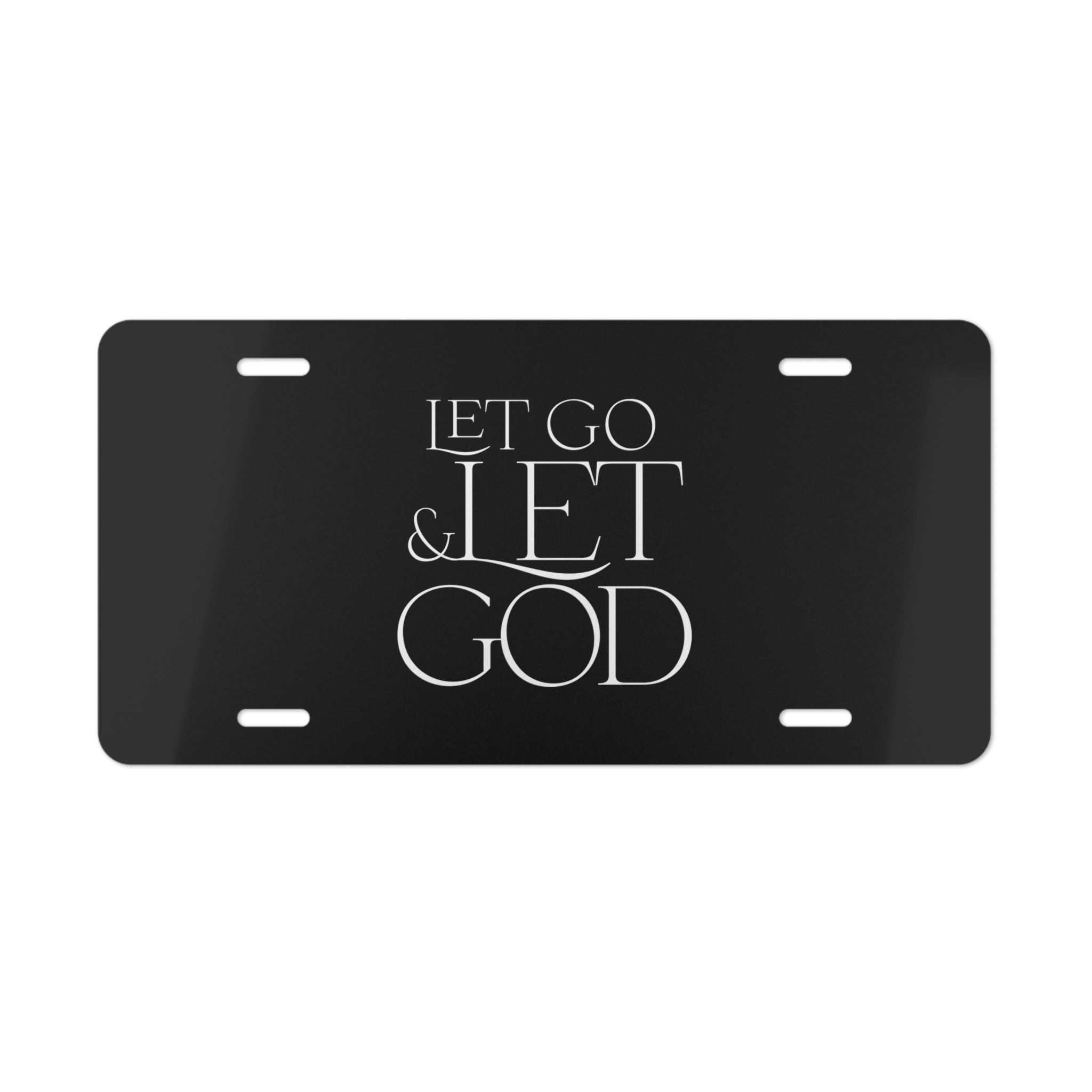 Let Go Let God - Vanity Plate