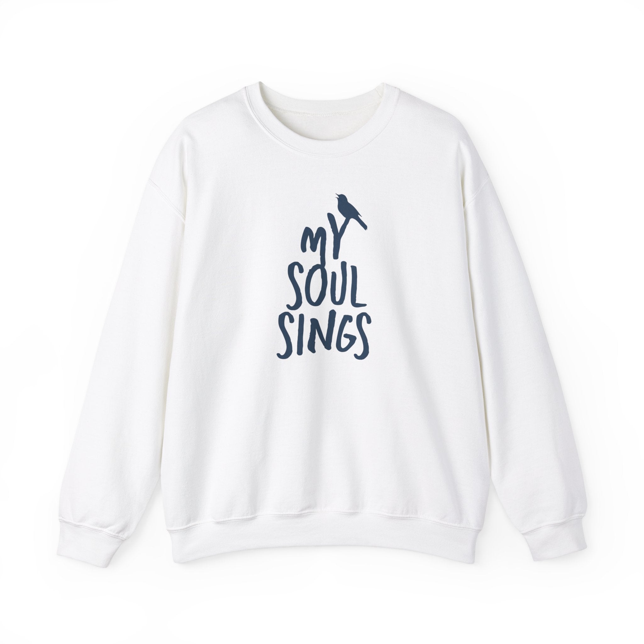 My Soul Sings - Crewneck Sweatshirt