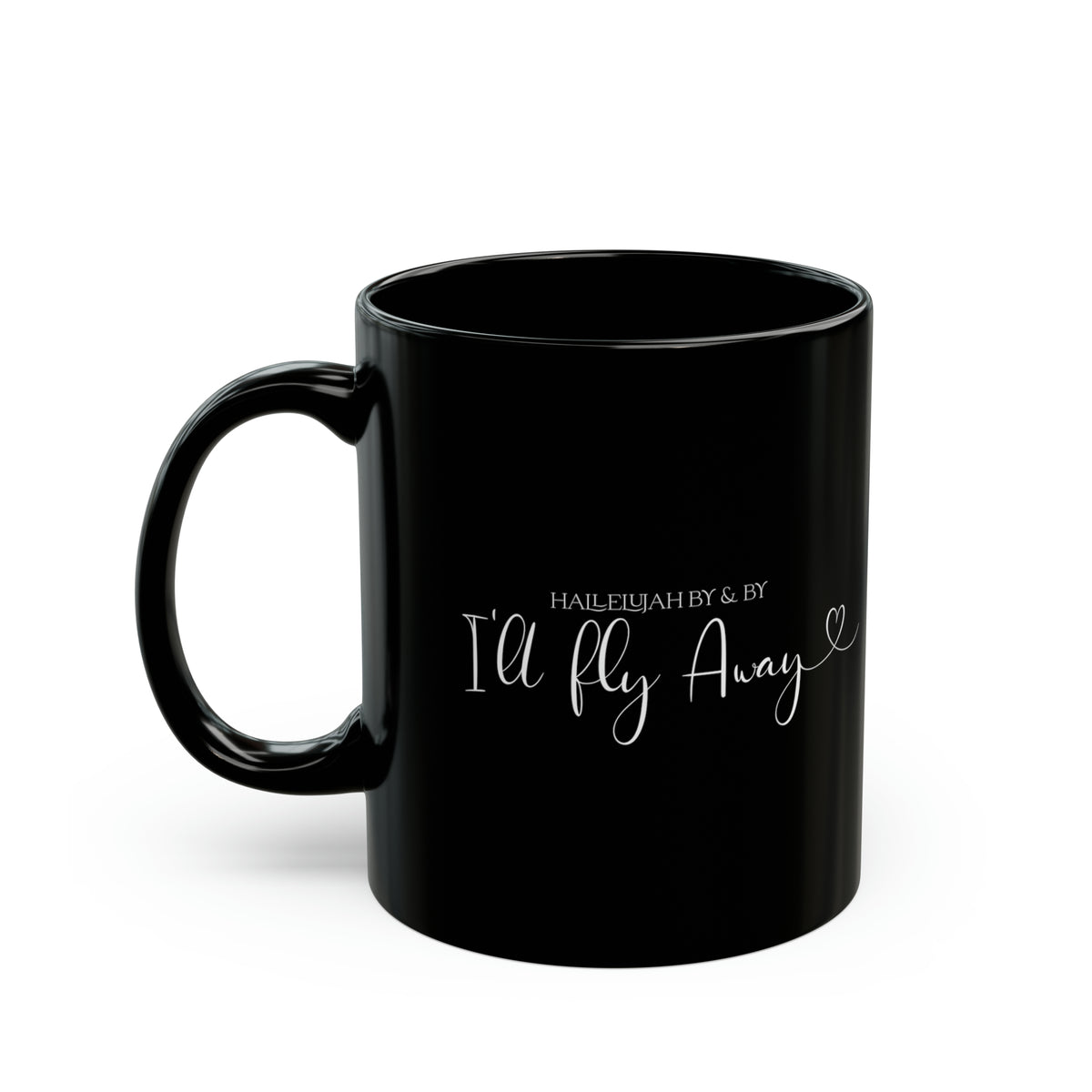 I'll Fly Away - Black Mug