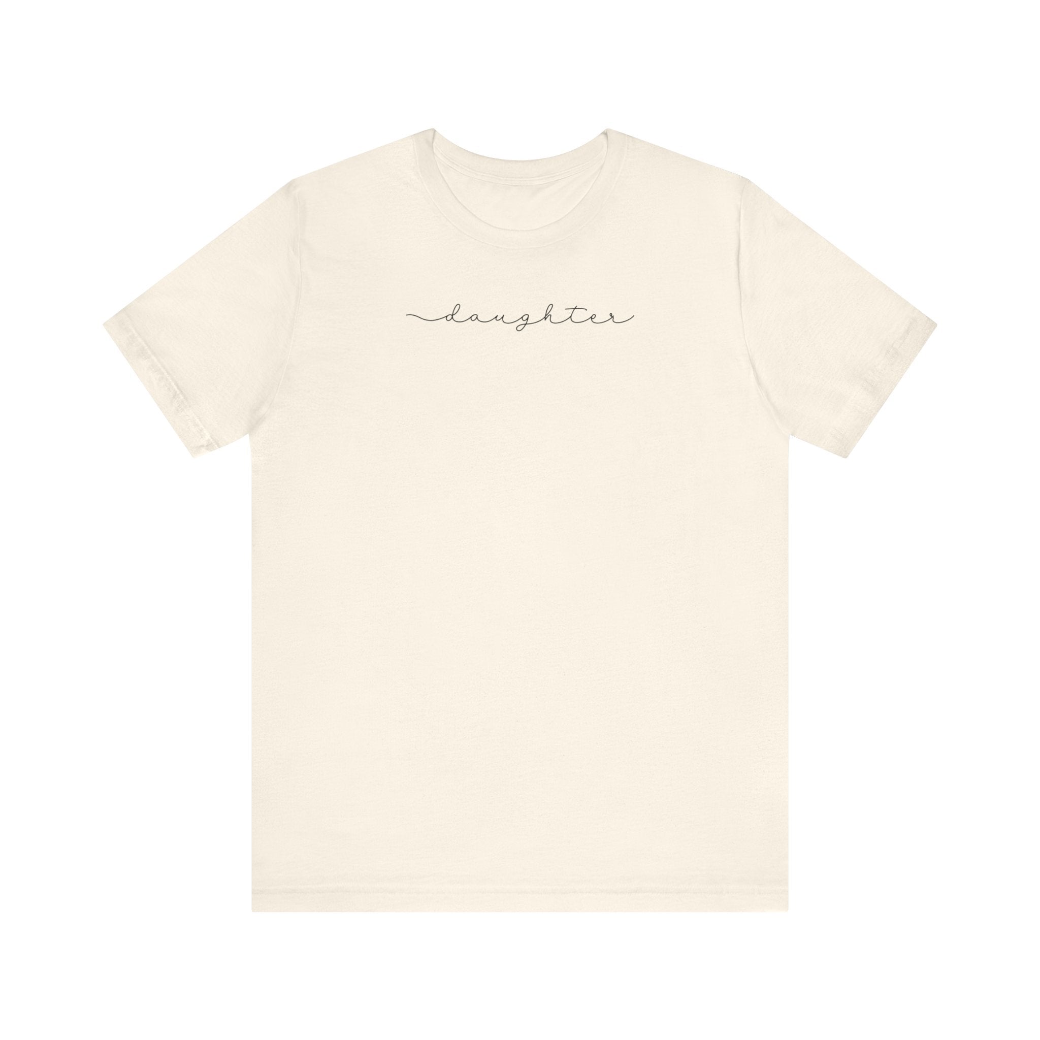 Daughter - Short Sleeve Tee