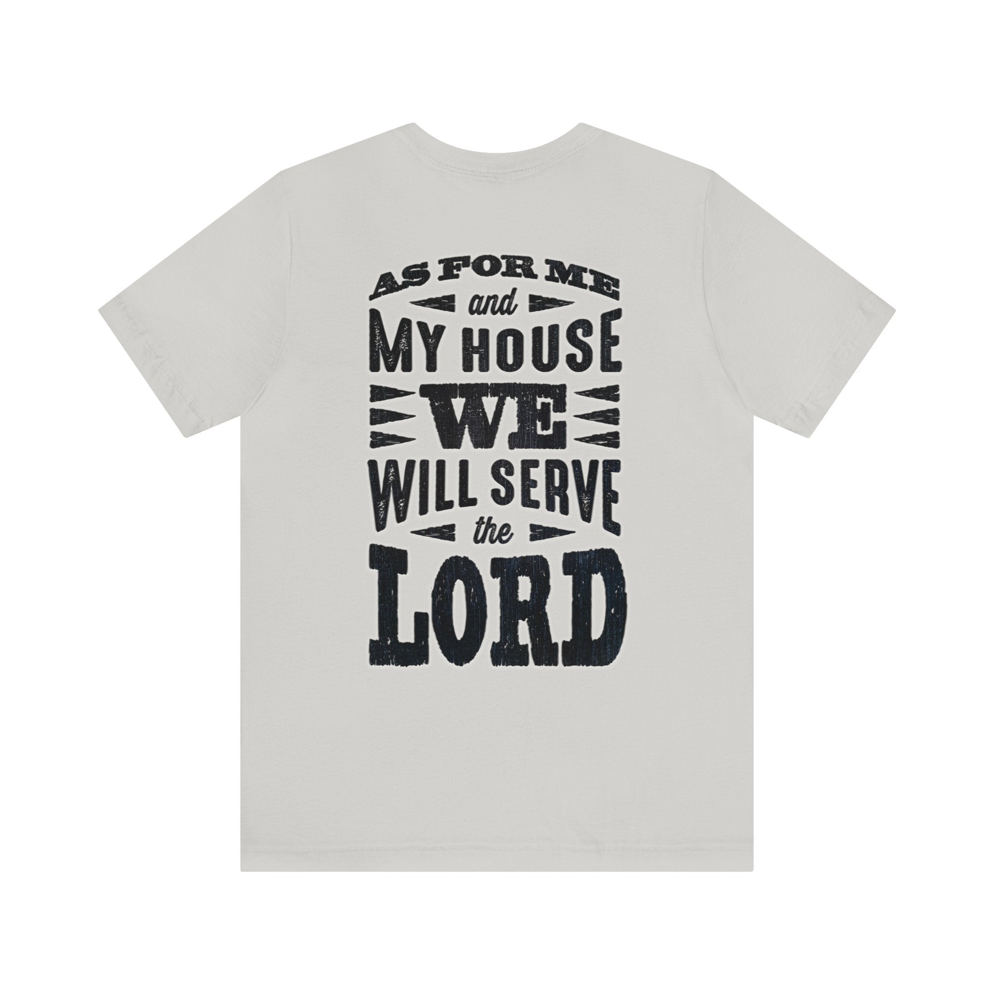 As For Me and My House - Short Sleeve Tee