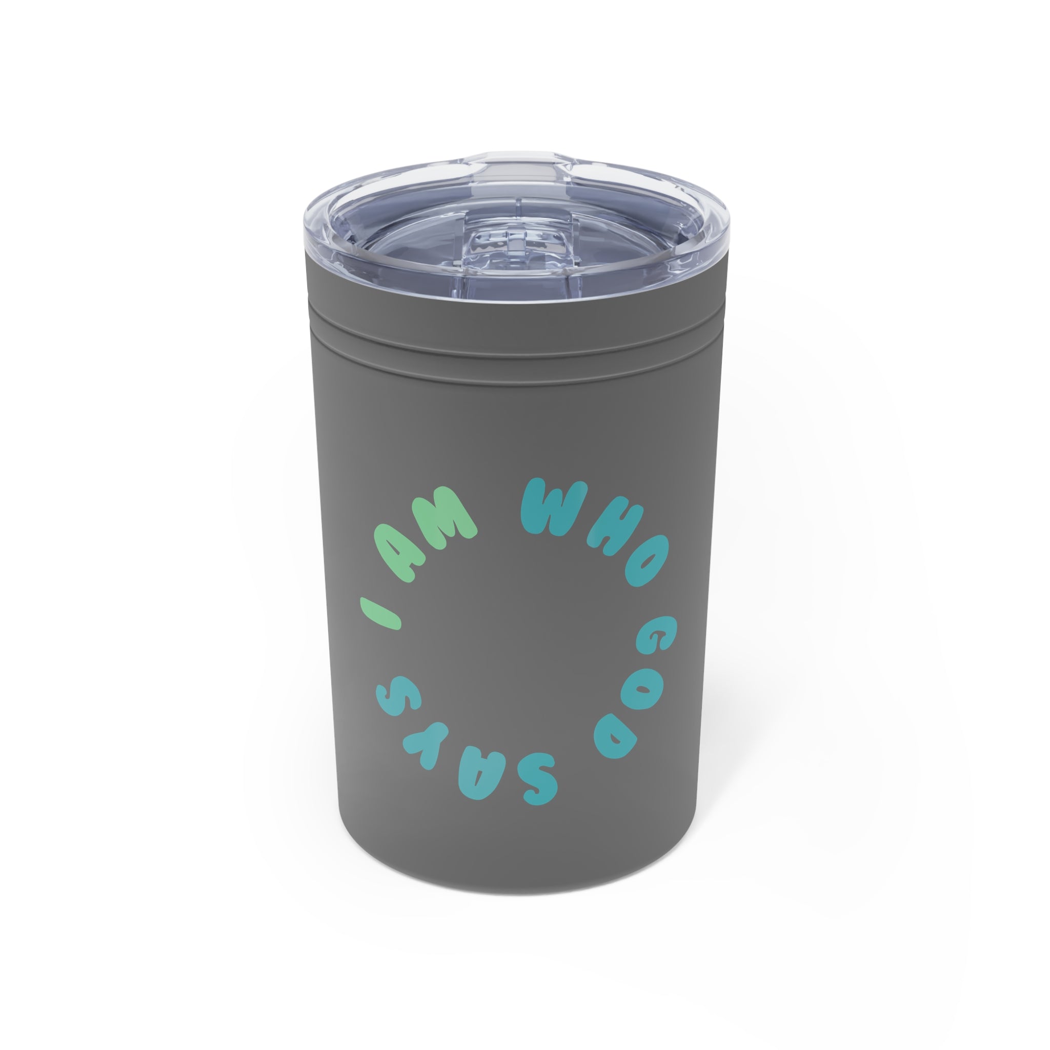 I Am Who God Says - Short Tumbler